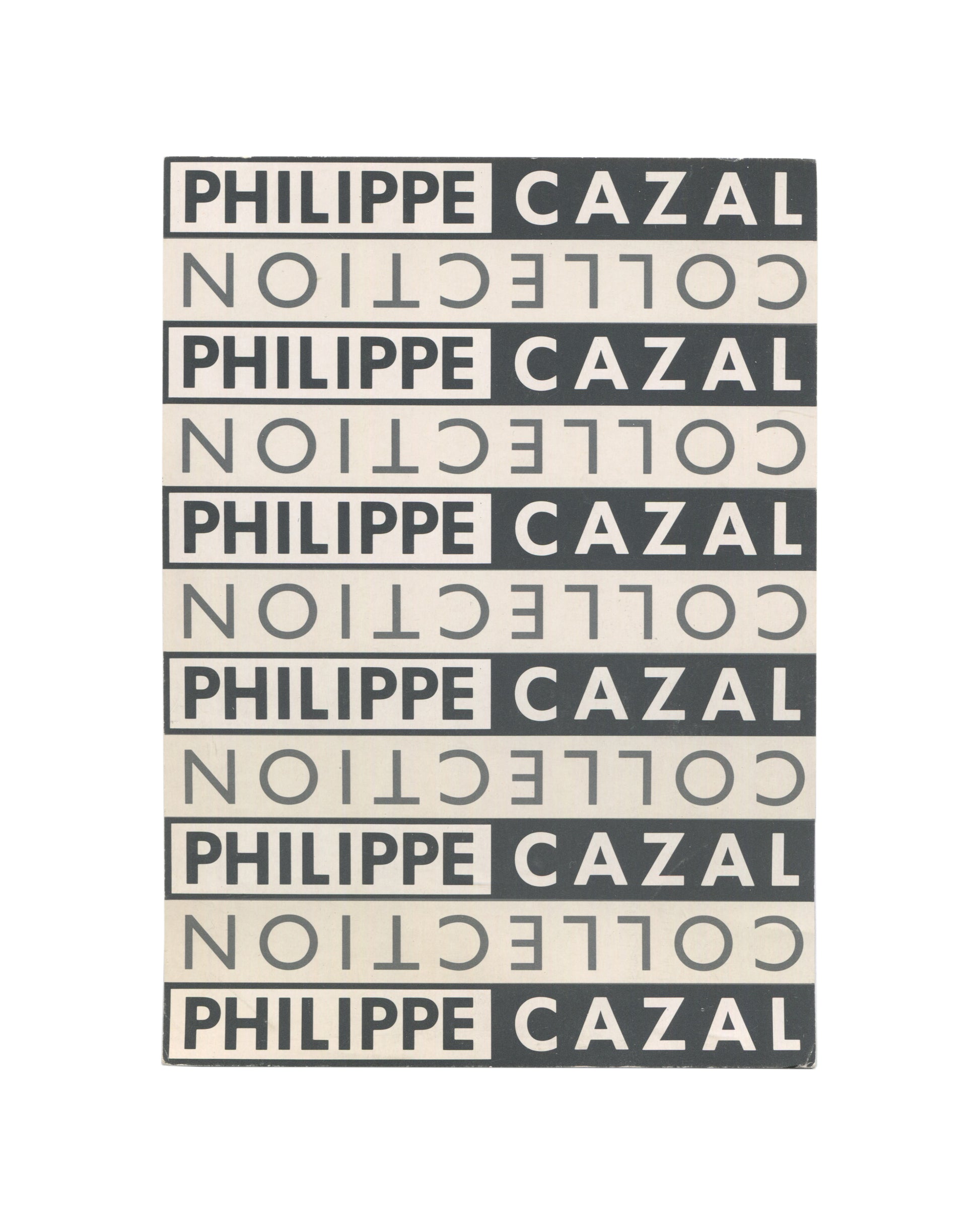 1990 Philippe Cazal Collection Galerie Claire Burrus Paris exhibition invitation card. Recto: repeating horizontal stripe pattern alternating dark grey and cream bands, each carrying 'PHILIPPE CAZAL' in bold white/dark sans-serif and 'COLLECTION' mirrored below in grey outline type, creating a dense optical rhythm across the full card surface.