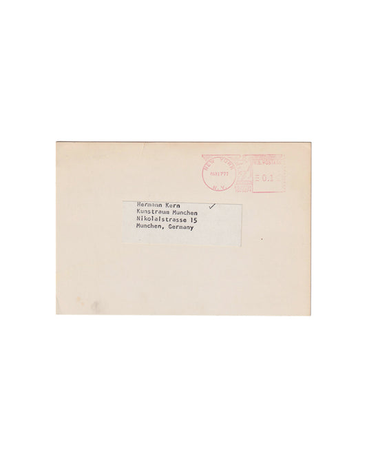 Verso (back):

Charles Ross, Point Source / Star Space, 1977. Verso: plain cream card with red New York meter postmark dated March 1977 upper right; typed address label to Hermann Kern, Kunstraum München, Nikolaistraße 15, München, Germany.