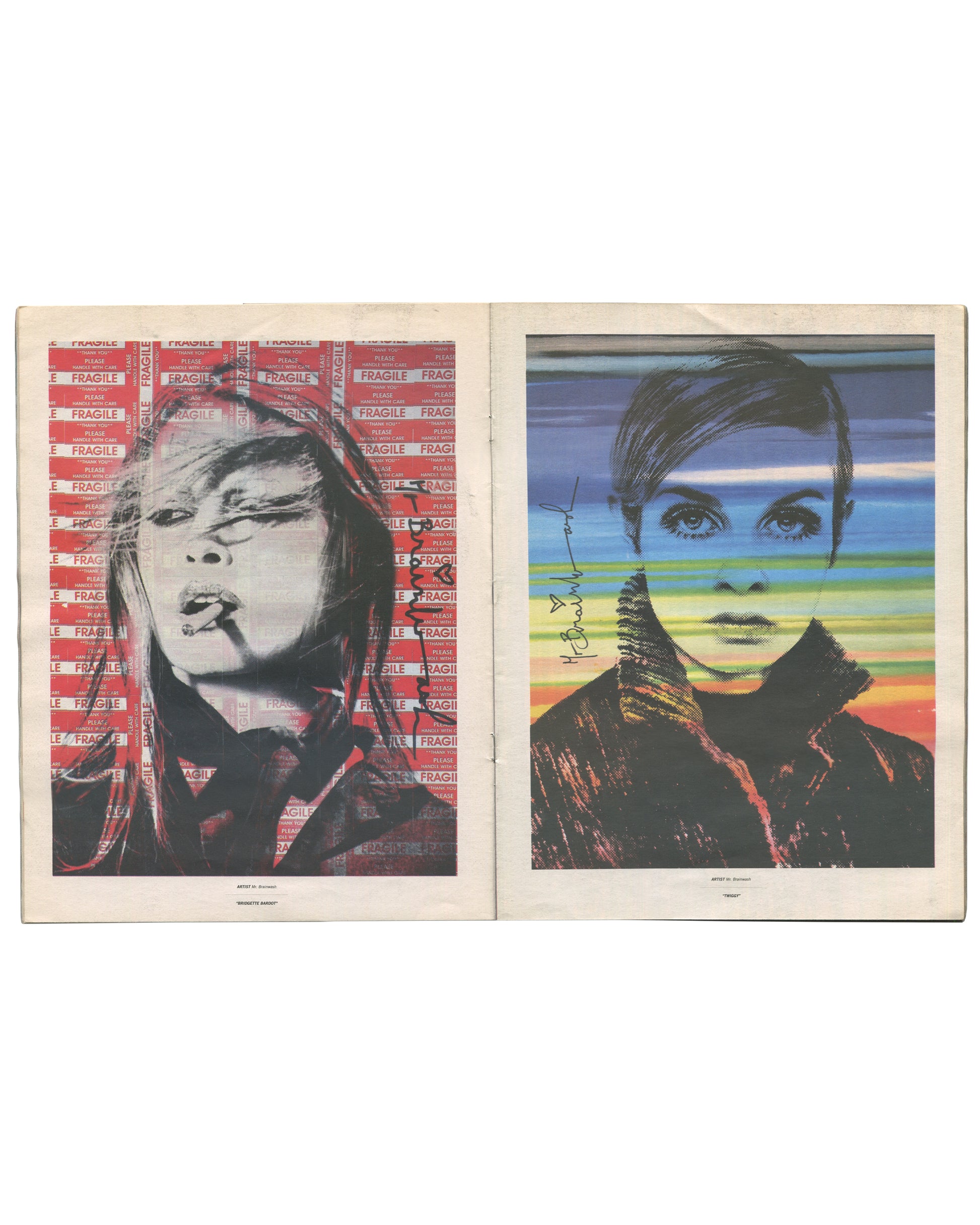 Interior spread from 2012 Lovecat Issue 3. Left page: Mr. Brainwash, 'Brigitte Bardot' — black-and-white halftone portrait of Bardot smoking, overlaid with a grid of red-and-white 'FRAGILE / PLEASE HANDLE WITH CARE' stickers and Mr. Brainwash signature. Right page: Mr. Brainwash, 'Twiggy' — halftone portrait of Twiggy overlaid with horizontal rainbow colour bands in blue, green, and orange, with Mr. Brainwash signature.