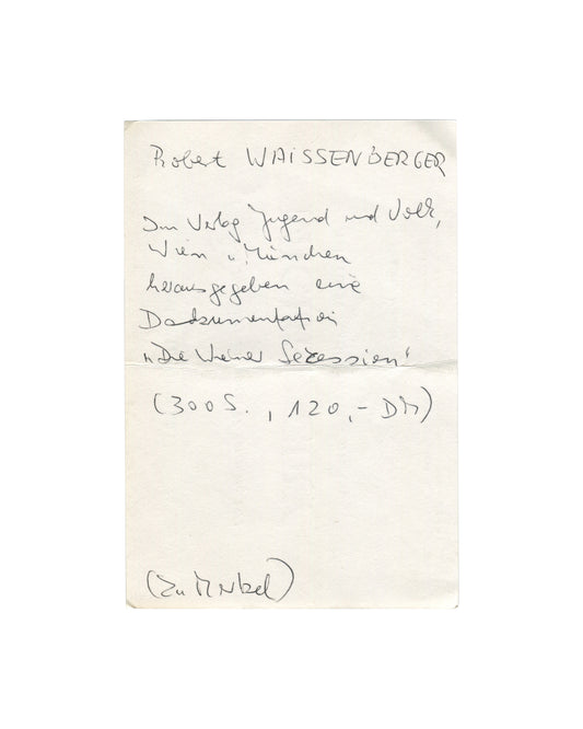 Handwritten German archival reference card mentioning Robert Waissenberger and *Die Wiener Secession: Eine Dokumentation*, with publication details and price noted in graphite on folded paper.
