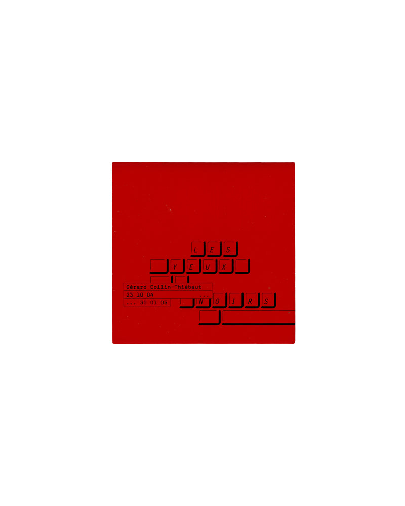 Front cover Invitation card, Gérard Collin-Thiébaut, Les Yeux noirs, Musée Nicéphore Niépce, Chalon-sur-Saône, 2004. Front cover: deep red offset-printed card with black outlined keyboard-style keys arranged in a cross or tree formation. Text reads: Les / Yeux / Gérard Collin-Thiébaut / 23 10 04 — 30 01 05 / N / O / I / R / S. Light rubbing and surface scratches visible.