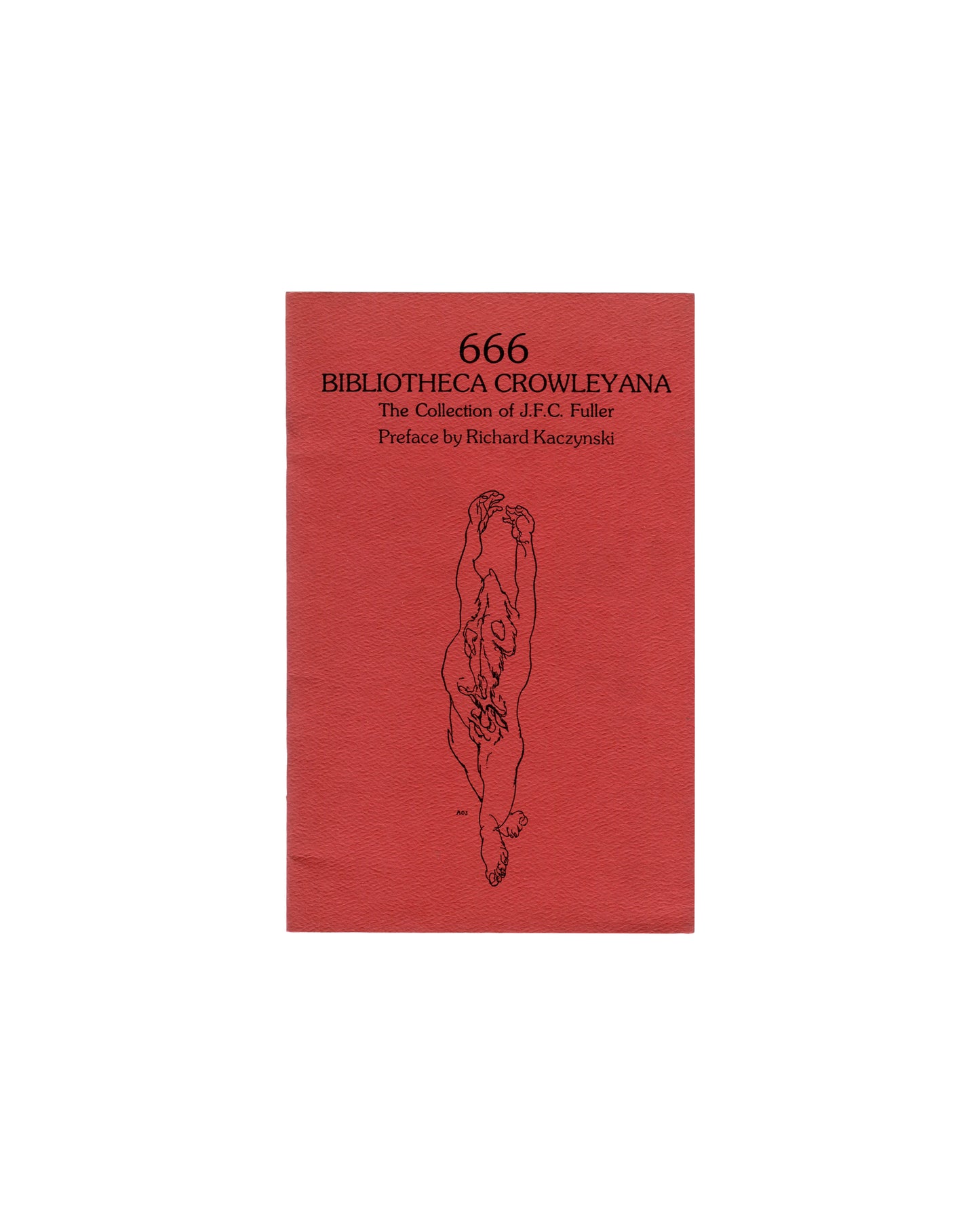 Front cover: 666 Bibliotheca Crowleyana, J.F.C. Fuller, red textured card, inverted figure, Sure Fire Press, 1989 