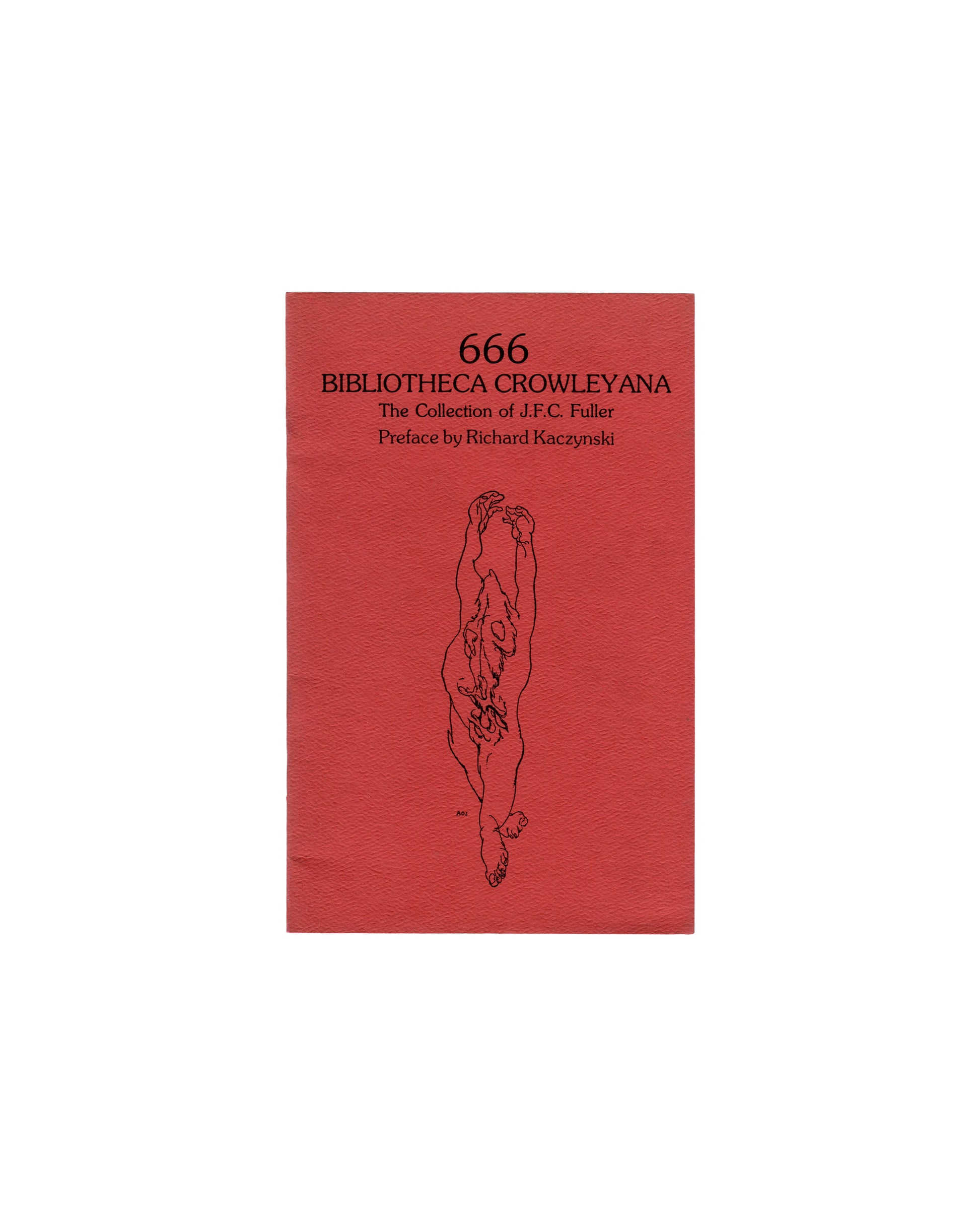 Front cover: 666 Bibliotheca Crowleyana, J.F.C. Fuller, red textured card, inverted figure, Sure Fire Press, 1989 