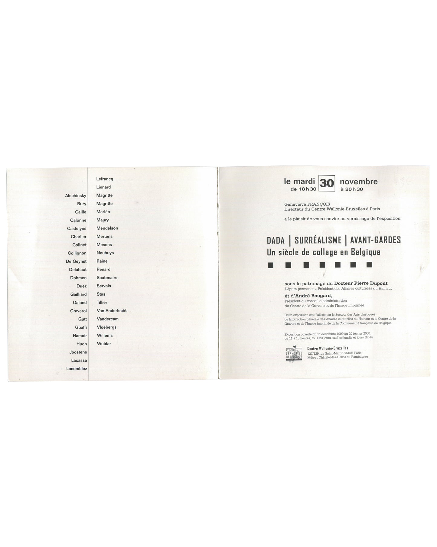 Interior of 1999 Centre Wallonie-Bruxelles exhibition invitation unfolded: left panel with two-column checklist of Belgian artists including Alechinsky, Magritte, Mariën, Mesens, Scutenaire, and others; right panel with vernissage details 'le mardi 30 novembre de 18h30 à 20h30', exhibition title 'DADA | SURRÉALISME | AVANT-GARDES / Un siècle de collage en Belgique', Centre Wallonie-Bruxelles address 127/129 rue Saint-Martin, Paris.