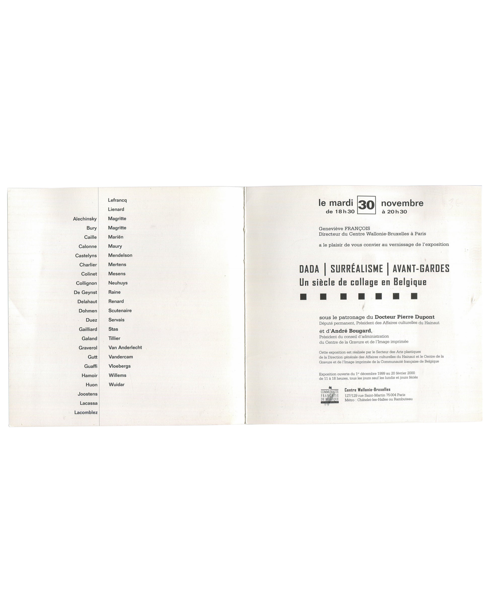 Interior of 1999 Centre Wallonie-Bruxelles exhibition invitation unfolded: left panel with two-column checklist of Belgian artists including Alechinsky, Magritte, Mariën, Mesens, Scutenaire, and others; right panel with vernissage details 'le mardi 30 novembre de 18h30 à 20h30', exhibition title 'DADA | SURRÉALISME | AVANT-GARDES / Un siècle de collage en Belgique', Centre Wallonie-Bruxelles address 127/129 rue Saint-Martin, Paris.