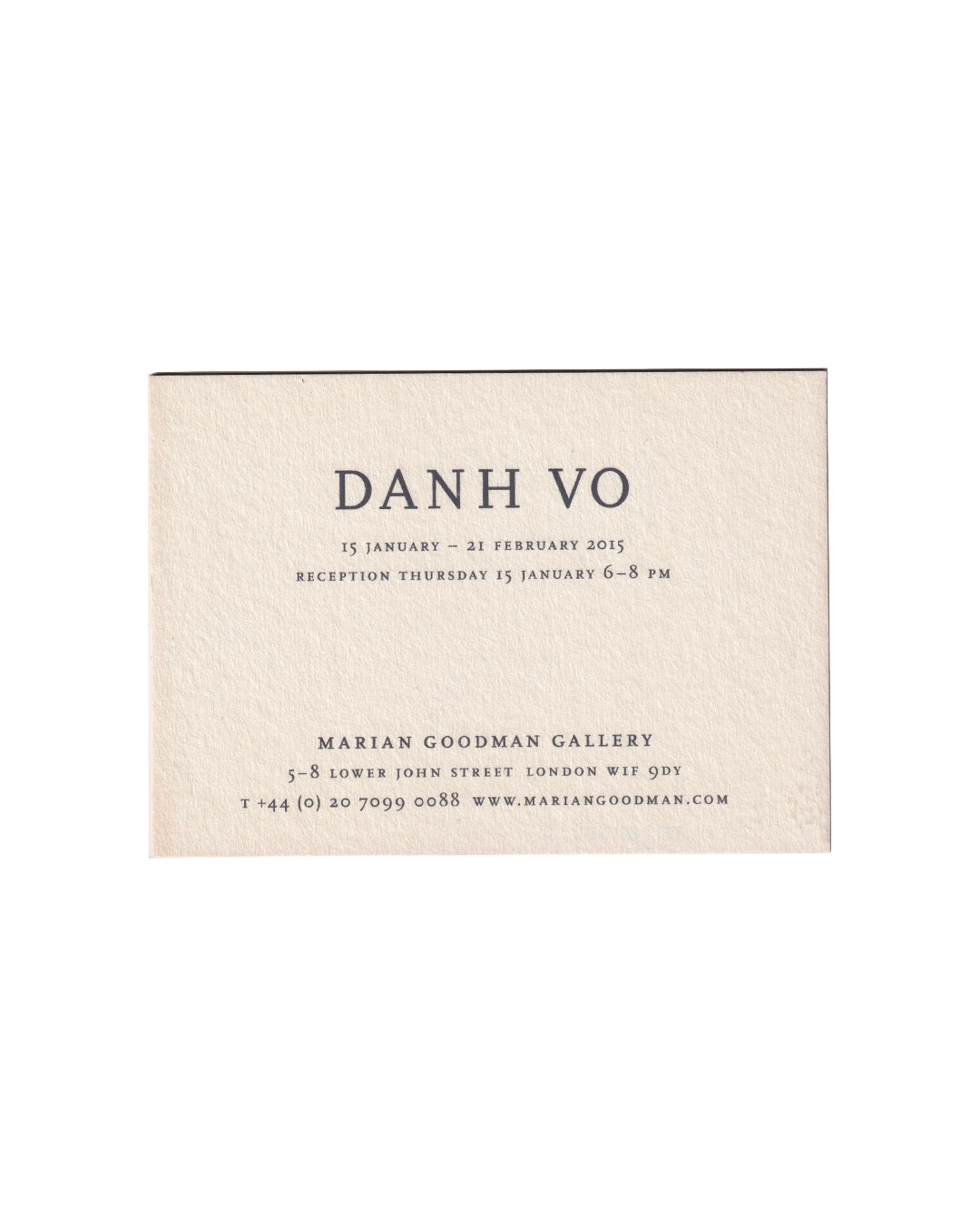 Danh Vō, Homosapiens, exhibition invitation recto, Marian Goodman Gallery, London, 2015. Cream multi-ply card with artist name and exhibition dates in serif type.