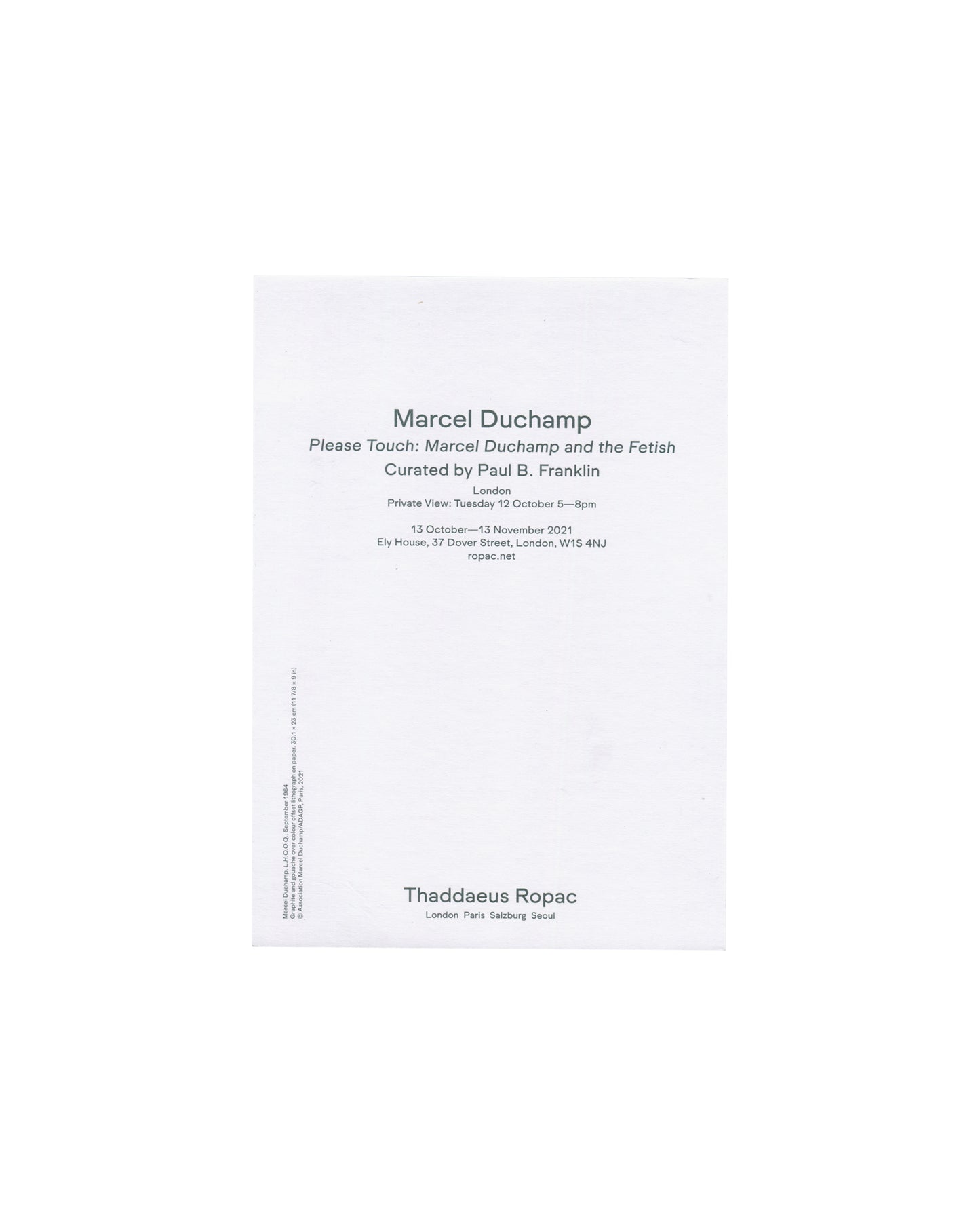 Marcel Duchamp, Please Touch exhibition invitation verso; Thaddaeus Ropac London 2021, typography on white stock