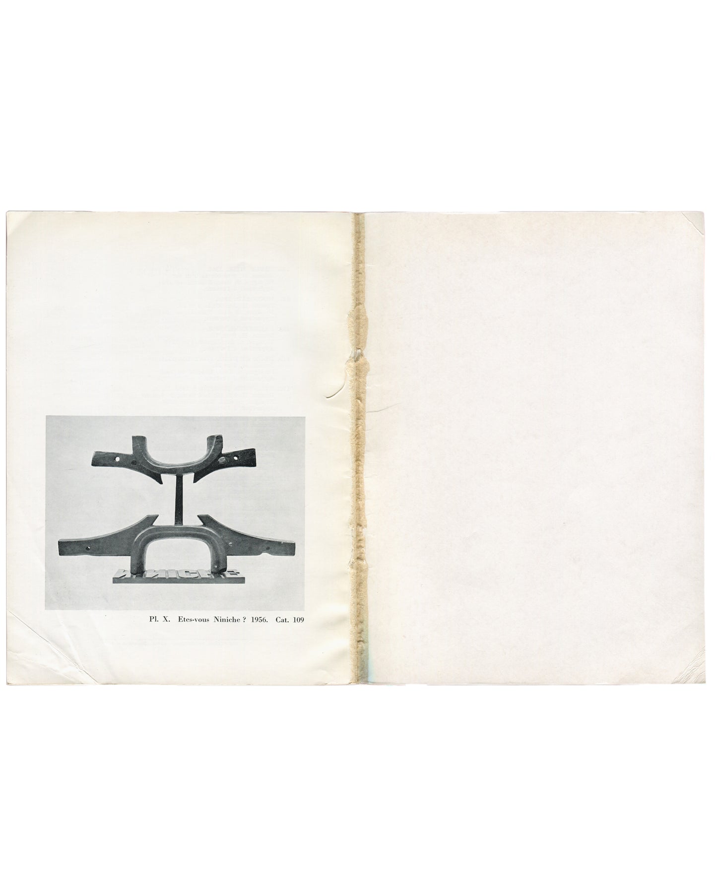Interior — Êtes-vous Ninié? spread Max Ernst, 1959. Interior: Pl. X, Êtes-vous Ninié?, 1956, Cat. 109 — black-and-white plate of metal sculpture (left).