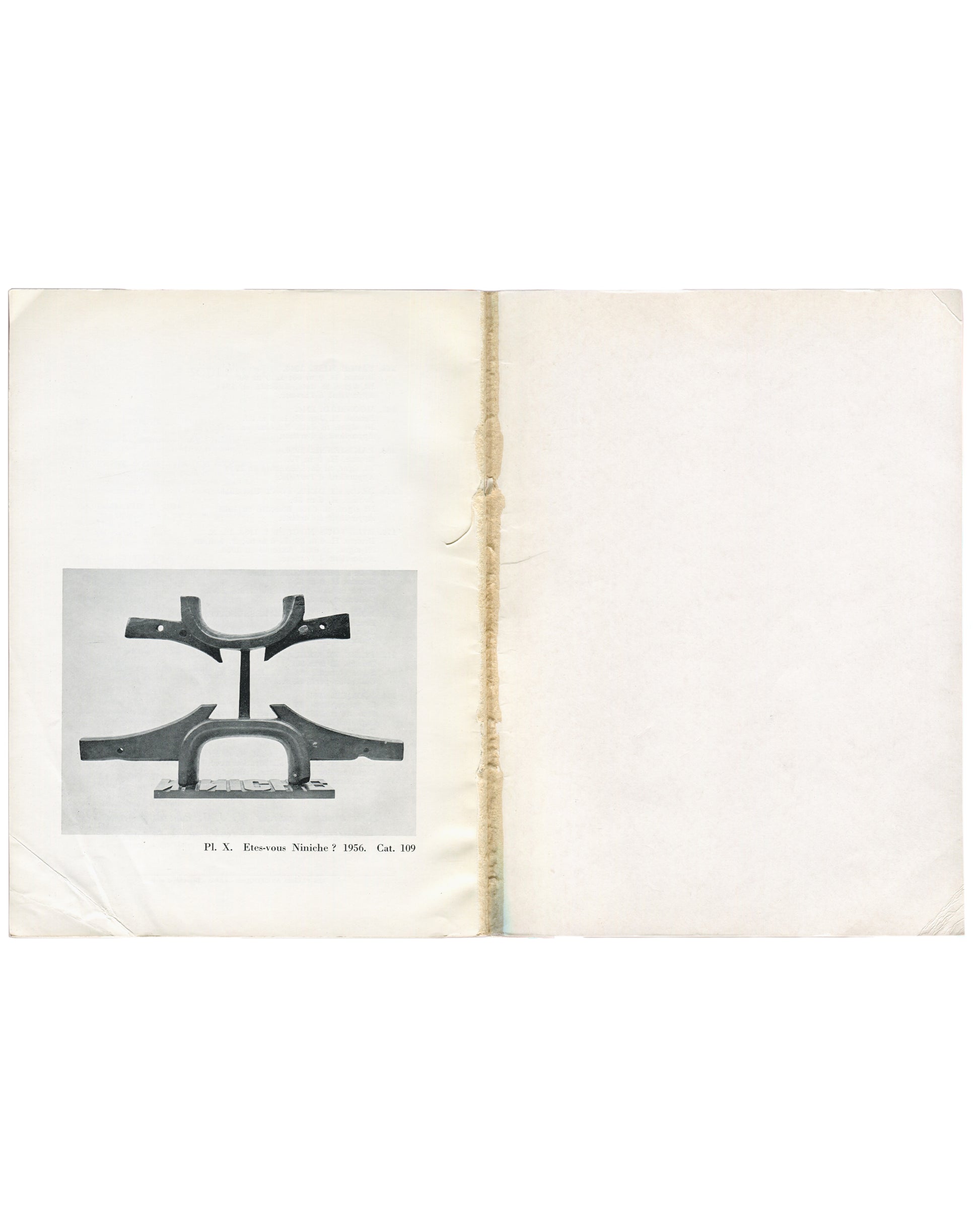 Interior — Êtes-vous Ninié? spread Max Ernst, 1959. Interior: Pl. X, Êtes-vous Ninié?, 1956, Cat. 109 — black-and-white plate of metal sculpture (left).