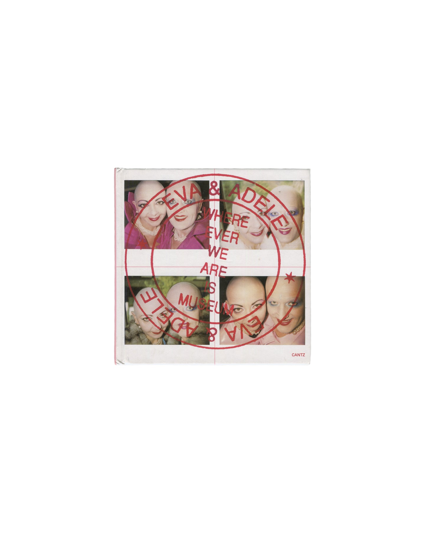 EVA & ADELE, Wherever We Are Is Museum, Cantz 1999, front cover, four portrait photographs with red circular text 