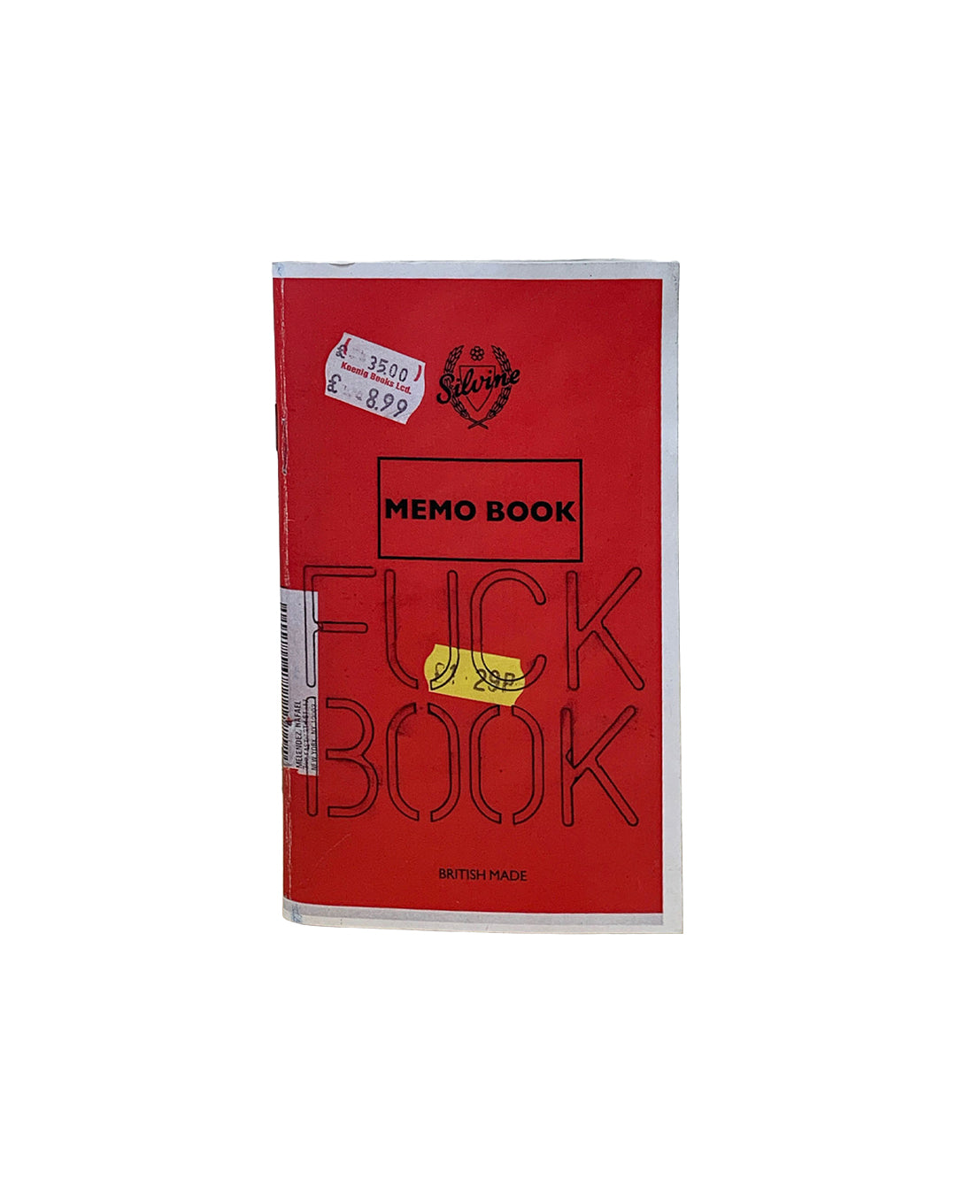 Catherine Holly / The Academy of Realness, Fuck Book, 2014 — cover; red Silvine memo book with 'MEMO BOOK' label; stencilled 'FUCK BOOK' over original cover; price stickers from Koenig Books Ltd (£35.00 / £8.99) and yellow '20p' label; 'BRITISH MADE' printed at foot

