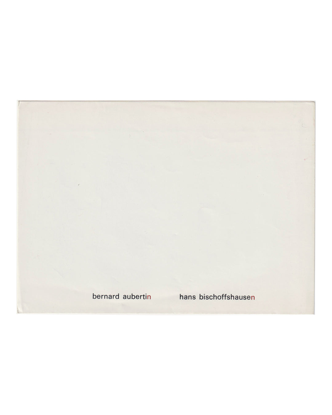 olded exhibition announcement, Galerie Heide Hildebrand, Klagenfurt, 1967. Exterior face with names Bernard Aubertin and Hans Bischoffshausen in lowercase type, brown-mauve accent on the letter n in each surname.