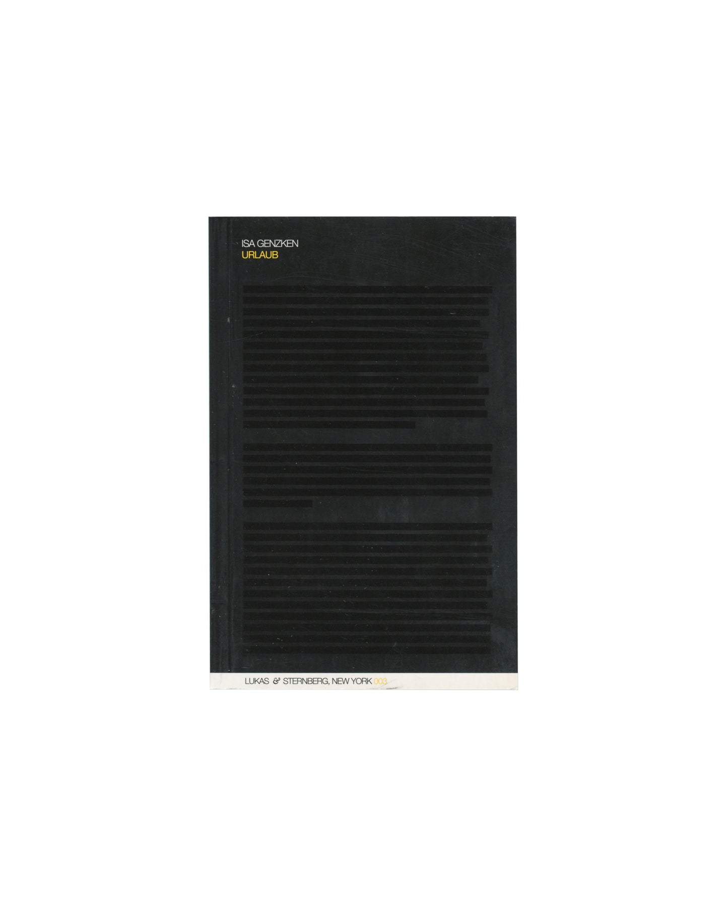 Isa Genzken, Urlaub, Pocket-Book 3, Lukas & Sternberg, New York, 2000 — black softcover, yellow-green title text