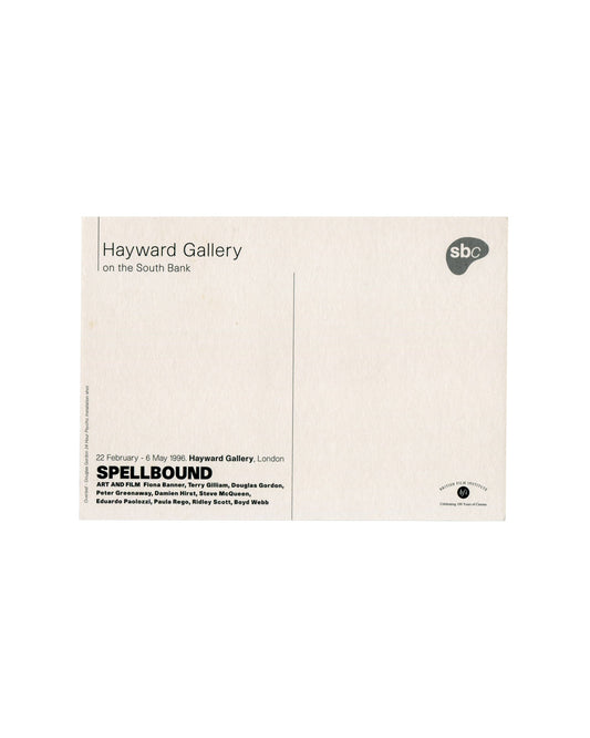 Spellbound: Art and Film, Hayward Gallery / British Film Institute, London, 1996, exhibition postcard verso with dates, institution logos and artist names, unmailed
