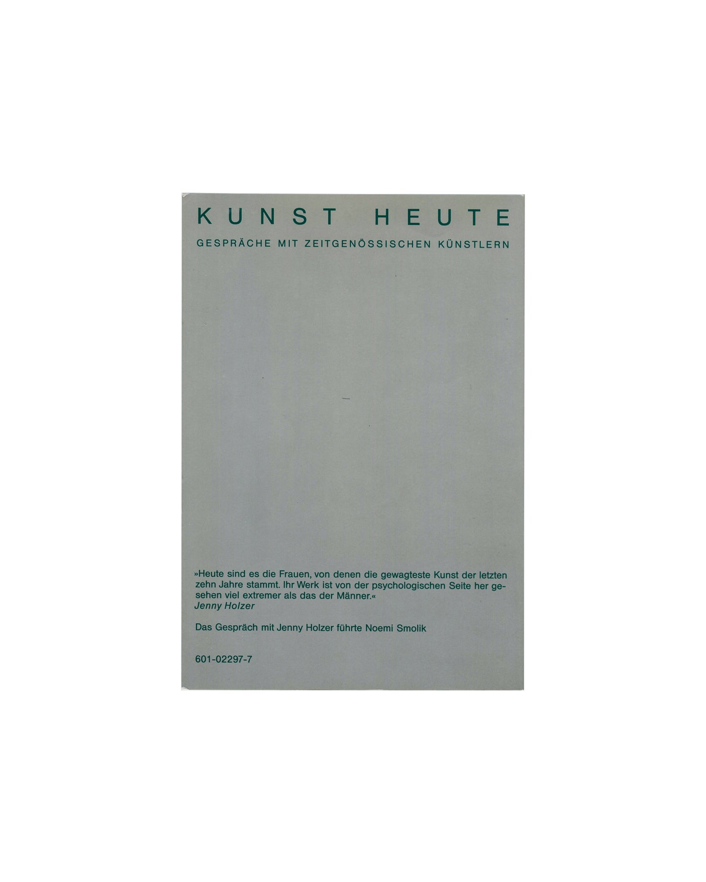 Jenny Holzer, Kunst Heute Nr. 9, Noemi Smolik, Wilfried Dickhoff, Kiepenheuer & Witsch, 1993, back cover
