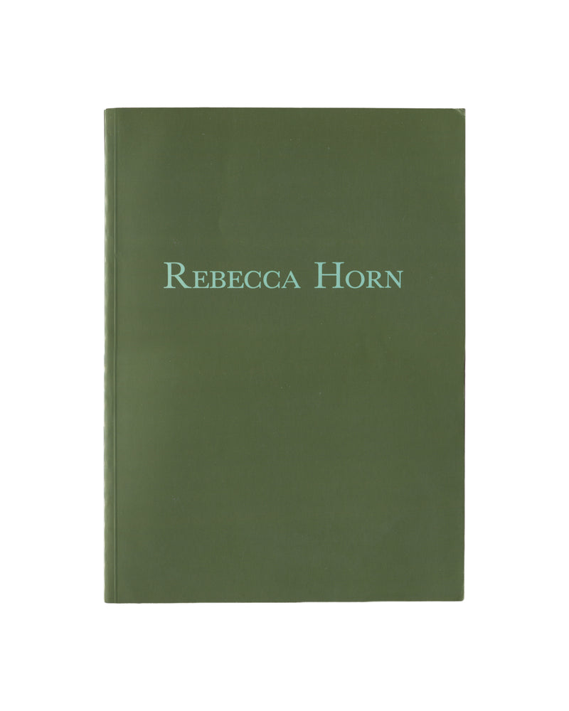 Original 1989 Rebecca Horn exhibition catalogue, Missing Full Moon, Artsite Gallery, Bath International Festival. Front cover showing plain olive green with title 'Rebecca Horn' in pale sage serif type, centred on an unadorned ground.