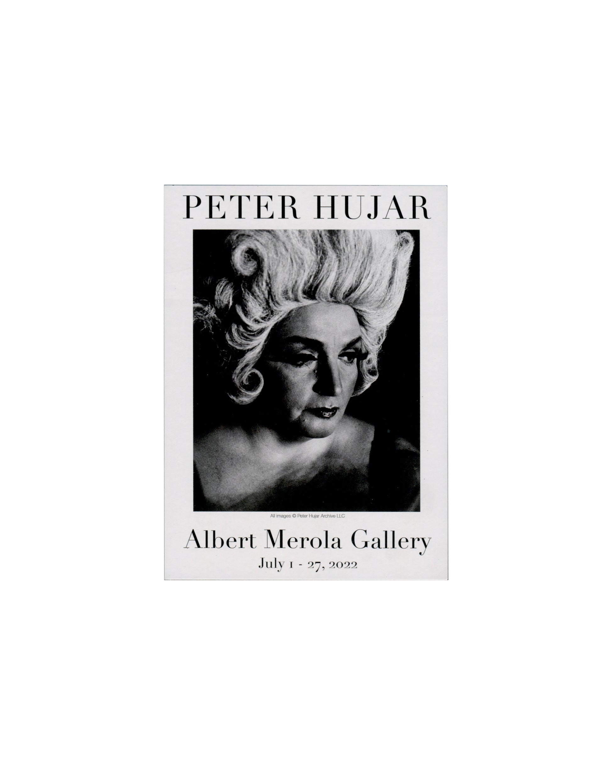Verso — reclining figure with flower Peter Hujar, Vintage, Albert Merola Gallery, Provincetown, 2022. Announcement verso: monochrome photograph of a reclining figure in heavy eye makeup, pearl necklace and dark clothing, holding a flower to their lips, head tilted back; 'PETER HUJAR' in large serif caps above image; 'Vintage' in italic below name; subtitle 'Uncomplicated, direct photographs of complicated and difficult subjects' in small italic; 'Albert Merola Gallery / 424 Commercial Street Provincetown / 
