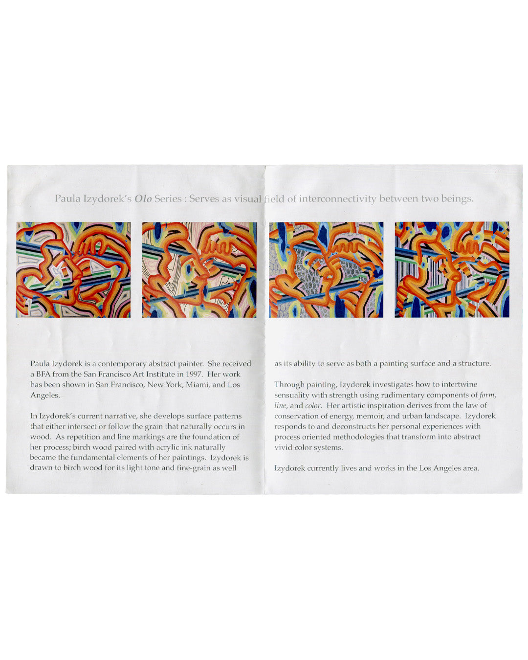 Interior spread Paula Izydorek, Olo: Interconnectivity Between Two Beings, self-published artist brochure, 2021. Interior spread: header — 'Paula Izydorek's Olo Series: Serves as visual field of interconnectivity between two beings.'; four colour reproductions of Olo paintings across the top — abstract interlocking profiles in orange, red, yellow and blue on patterned grounds with blue and grey striped fields; two columns of artist biography and statement text in small serif below; individual work captions 