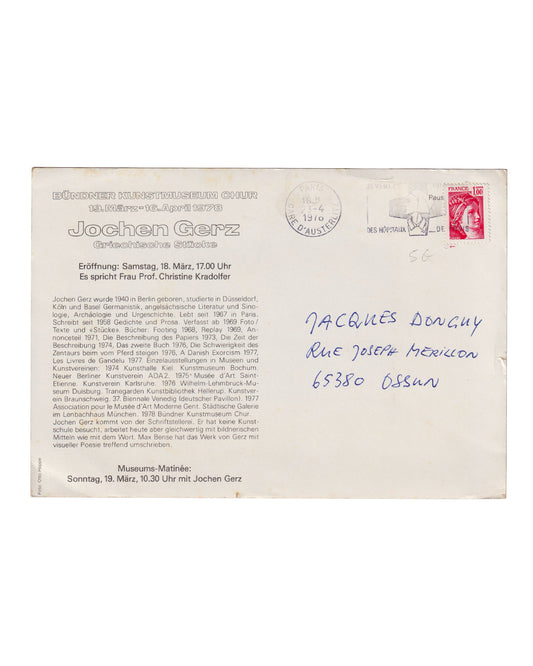 Jochen Gerz, Griechische Stücke, Bündner Kunstmuseum Chur, 1978. Exhibition invitation verso: printed artist biography and exhibition details, handwritten address to Jacques Donguy, Ossun, France, French postage stamp and postal markings.