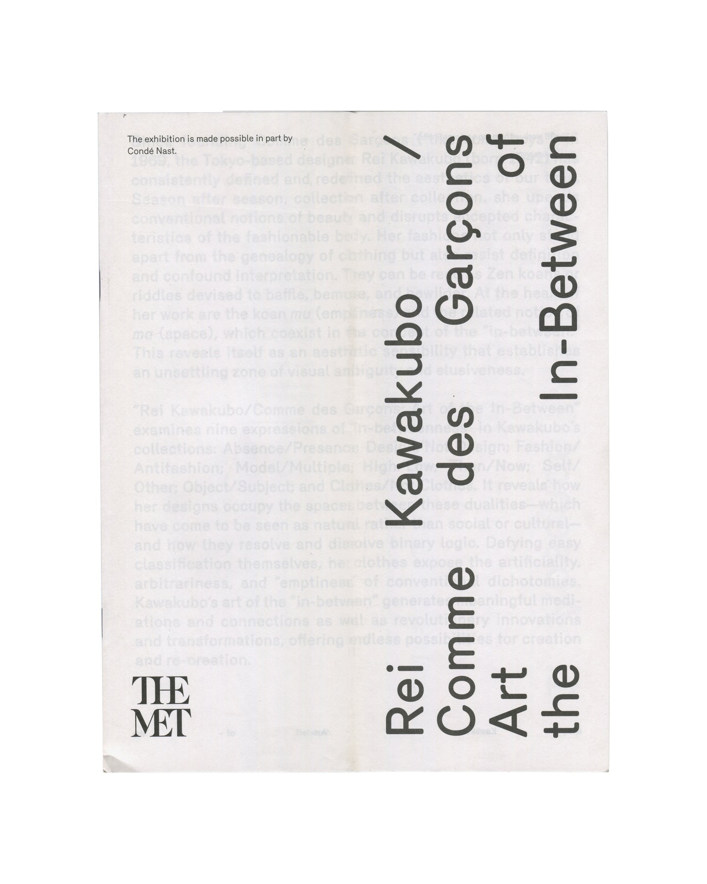 Rei Kawakubo Comme des Garçons Art of the In-Between, rotated title, The Met logo, lightweight paper, 2017 