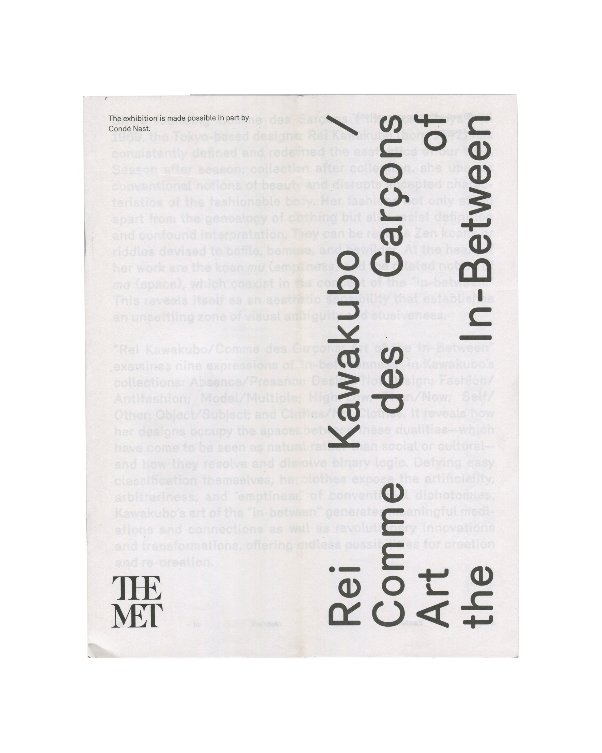 Rei Kawakubo Comme des Garçons Art of the In-Between, rotated title, The Met logo, lightweight paper, 2017 