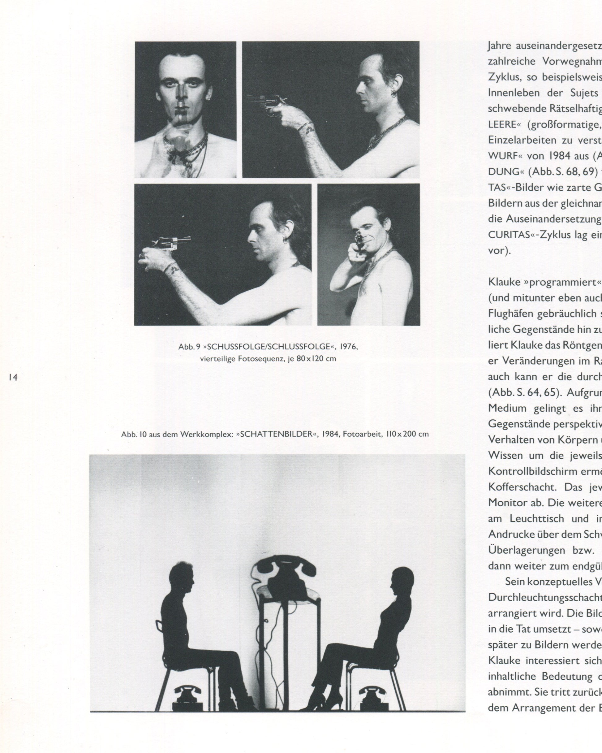 Interior spread from Jürgen Klauke Prosecuritas catalogue, 1994. Upper half: four-panel black-and-white photographic sequence captioned 'Abb. 9 »SCHUSSFOLGE/SCHLUSSFOLGE«, 1976, vierteilige Fotosequenz, je 80×120 cm', showing a shirtless man holding a revolver to his head in four sequential poses. Lower half: full-width black-and-white photograph captioned 'Abb. 10 aus dem Werkkomplex: »SCHATTENBILDER«, 1984, Fotoarbeit, 110×200 cm', showing two seated silhouettes facing each other across a table with a tel