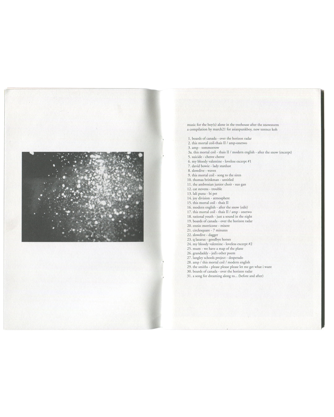 Terence Koh, The Whole Family, interior spread. Left: black-and-white photograph of light scattered across a dark surface, bokeh effect. Right: playlist titled 'music for the boy(s) alone in the treehouse after the snowstorm', a compilation by march21 for asianpunkboy, now terence koh. 31 tracks listed including Boards of Canada, This Mortal Coil, My Bloody Valentine, Joy Division, David Bowie, Slowdive, Cat Stevens, Ennio Morricone, The Smiths. Peres Projects, Los Angeles, 2008.
