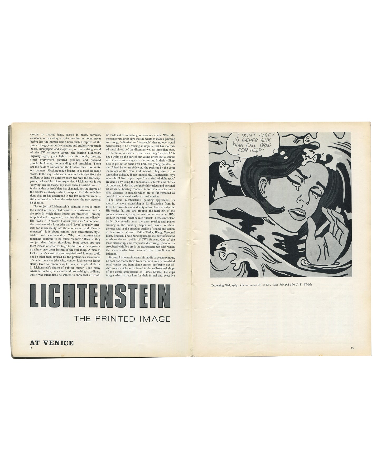 Interior spread from Art and Artists, June 1966, pages 12–13, showing the opening of the feature "Lichtenstein: The Printed Image at Venice," with a black-and-white reproduction of Drowning Girl, 1963, oil on canvas, collection Mr and Mrs C.B. Wright, showing a woman's face submerged in stylised waves with a speech bubble reading "I DON'T CARE! I'D RATHER SINK THAN CALL BRAD FOR HELP!," alongside critical text in two columns.