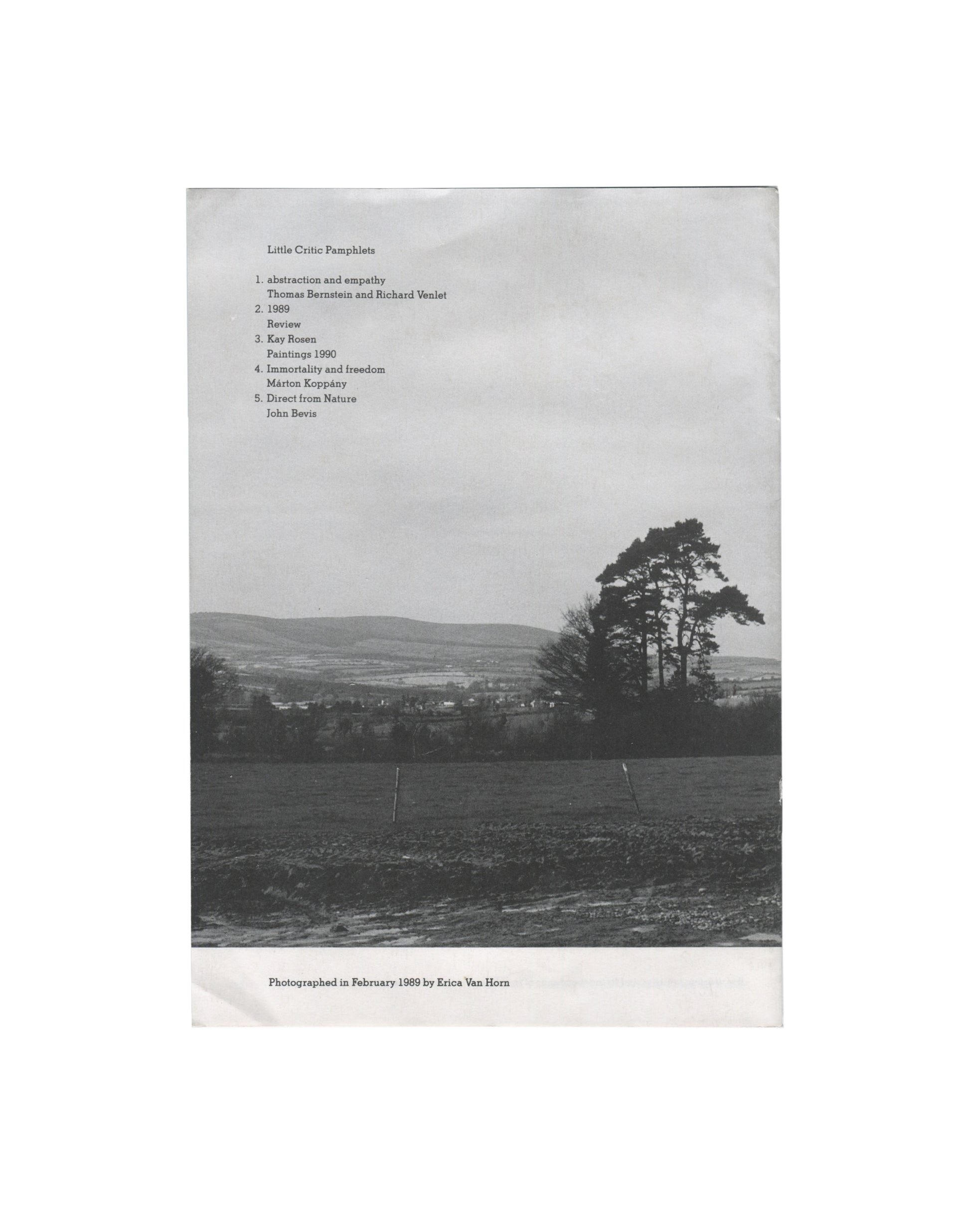  back cover — white ground, black-and-white landscape photograph, open field, distant trees and hills; upper left: list of Little Critic Pamphlets 1–5 in small serif type; lower strip: "Photographed in February 1989 by Erica Van Horn"