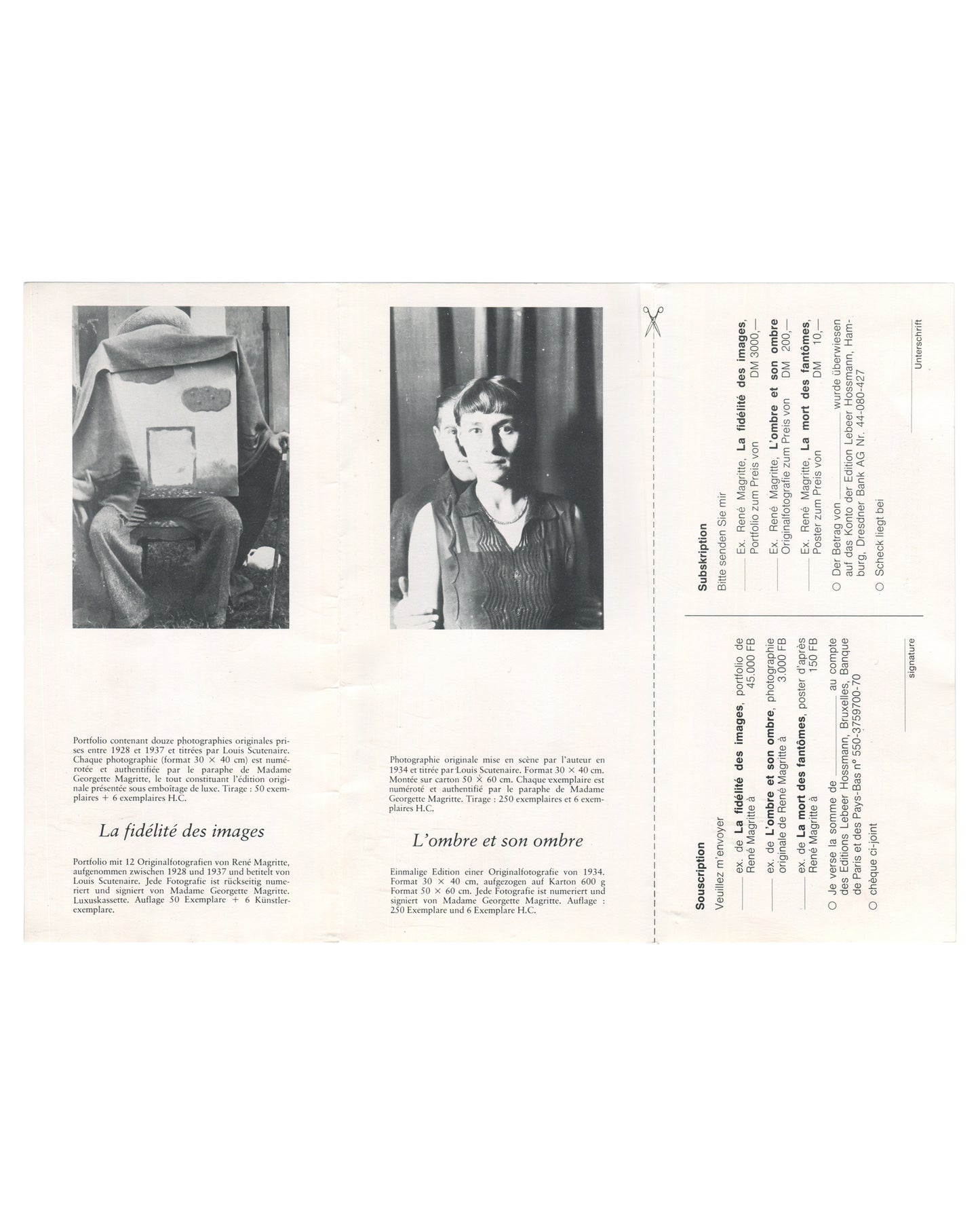  1976 Edition Lebeer Hossmann brochure for René Magritte Photographies, interior spread fully unfolded, showing at left a black-and-white photograph of Magritte photographing with a camera, captioned La fidélité des images with bilingual edition details for the portfolio of twelve photographs; at centre a black-and-white portrait photograph of a young man, captioned L'ombre et son ombre with edition details; and at right a detachable subscription form with tick-box options for all three editions, pricing in