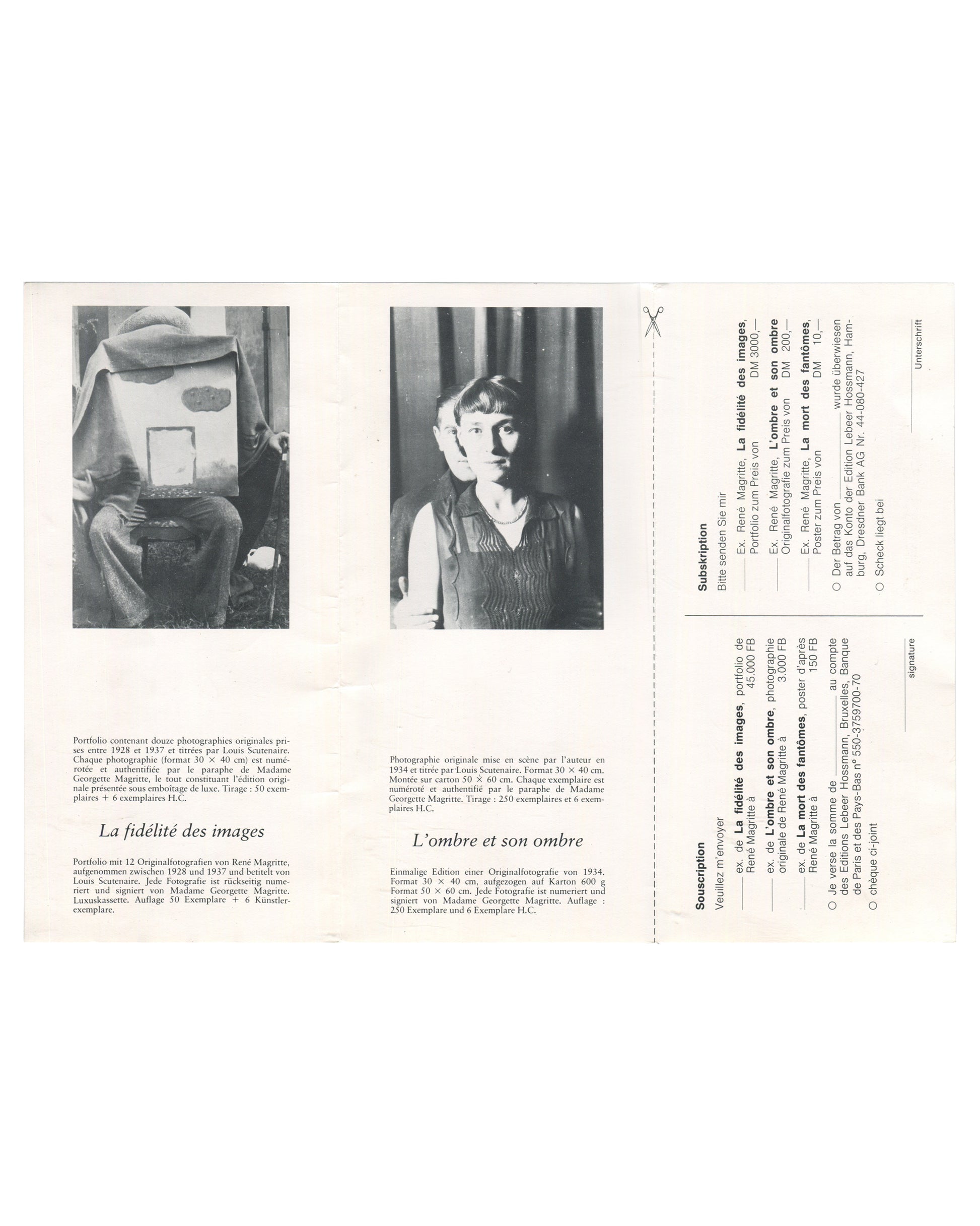  1976 Edition Lebeer Hossmann brochure for René Magritte Photographies, interior spread fully unfolded, showing at left a black-and-white photograph of Magritte photographing with a camera, captioned La fidélité des images with bilingual edition details for the portfolio of twelve photographs; at centre a black-and-white portrait photograph of a young man, captioned L'ombre et son ombre with edition details; and at right a detachable subscription form with tick-box options for all three editions, pricing in