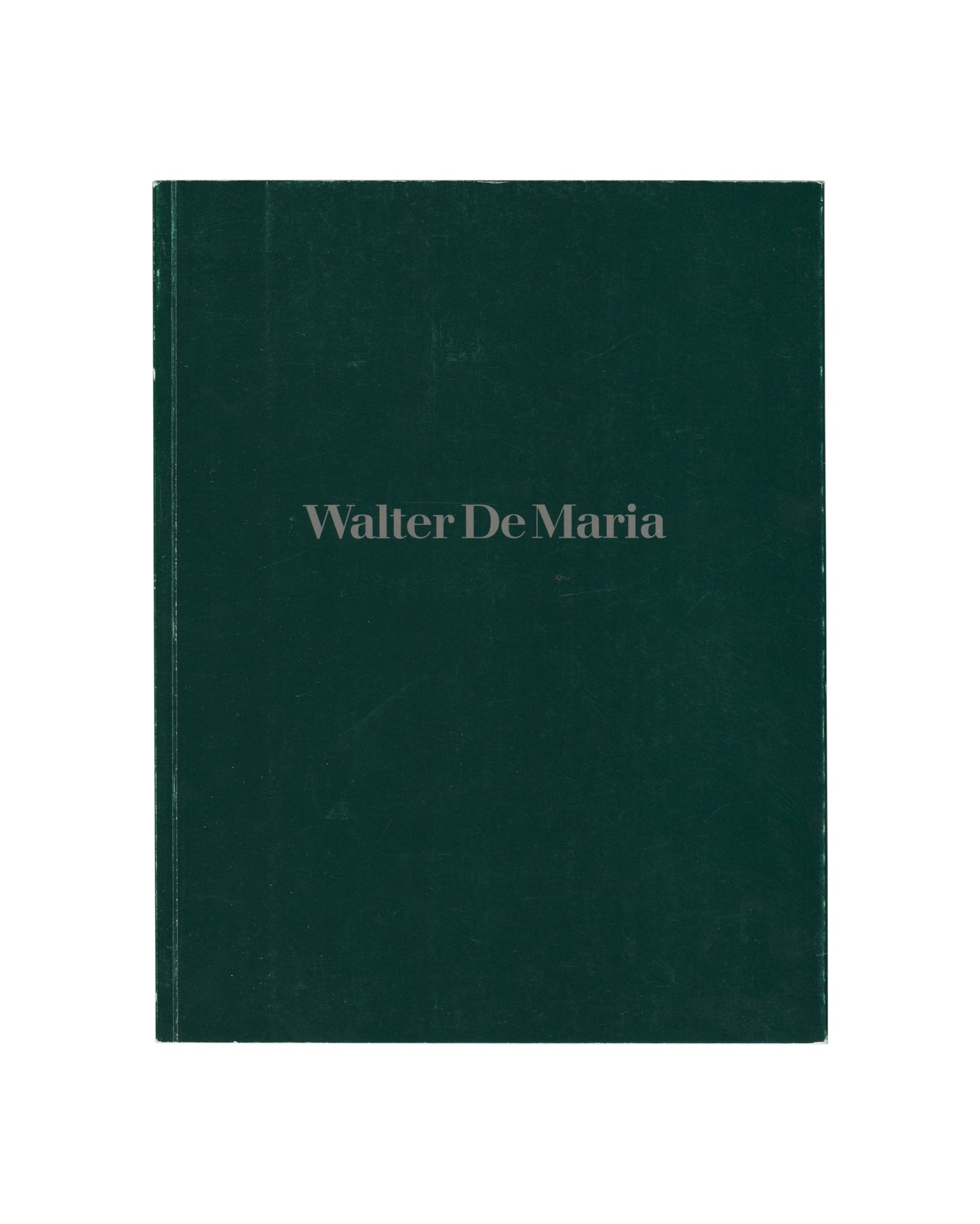 Walter De Maria, Museum für Moderne Kunst Frankfurt 1991, dark green glossy card, silver serif title centred, front cover
