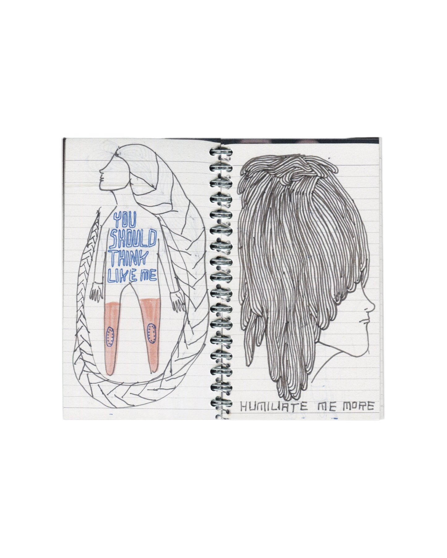 Interior spread, Rafael Melendez, Keep Your Distance: A 2006 Facsimile Sketchbook, The Academy of Realness, 2021. Lined notebook pages. Left: pencil and blue ink drawing — elongated female figure wrapped in braided or woven structure; text on torso in blue outlined lettering: 'YOU SHOULD THINK LIKE ME'; pink rectangular forms at legs with oval marks. Right: dense pencil drawing of a head in profile — long layered hair rendered in fine parallel lines; text at lower right in small capitals: 'HUMILIATE ME MORE