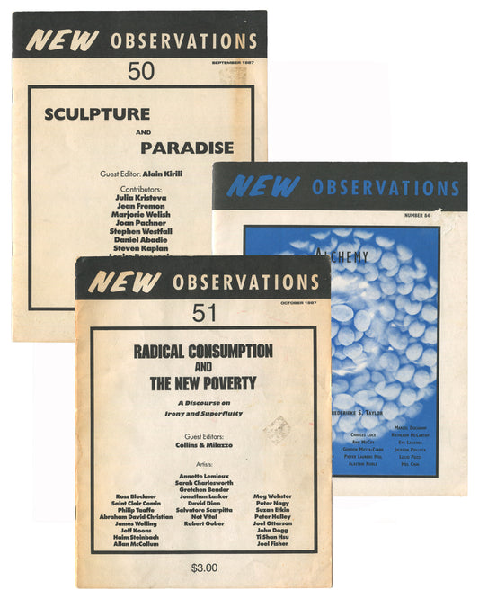 New Observations Nos. 50, 51, and 84 — group of three issues shown together. New York, 1987 and c. early 1990s. Offset printed magazines, approx. 27 × 21 cm each. Sold as a group.