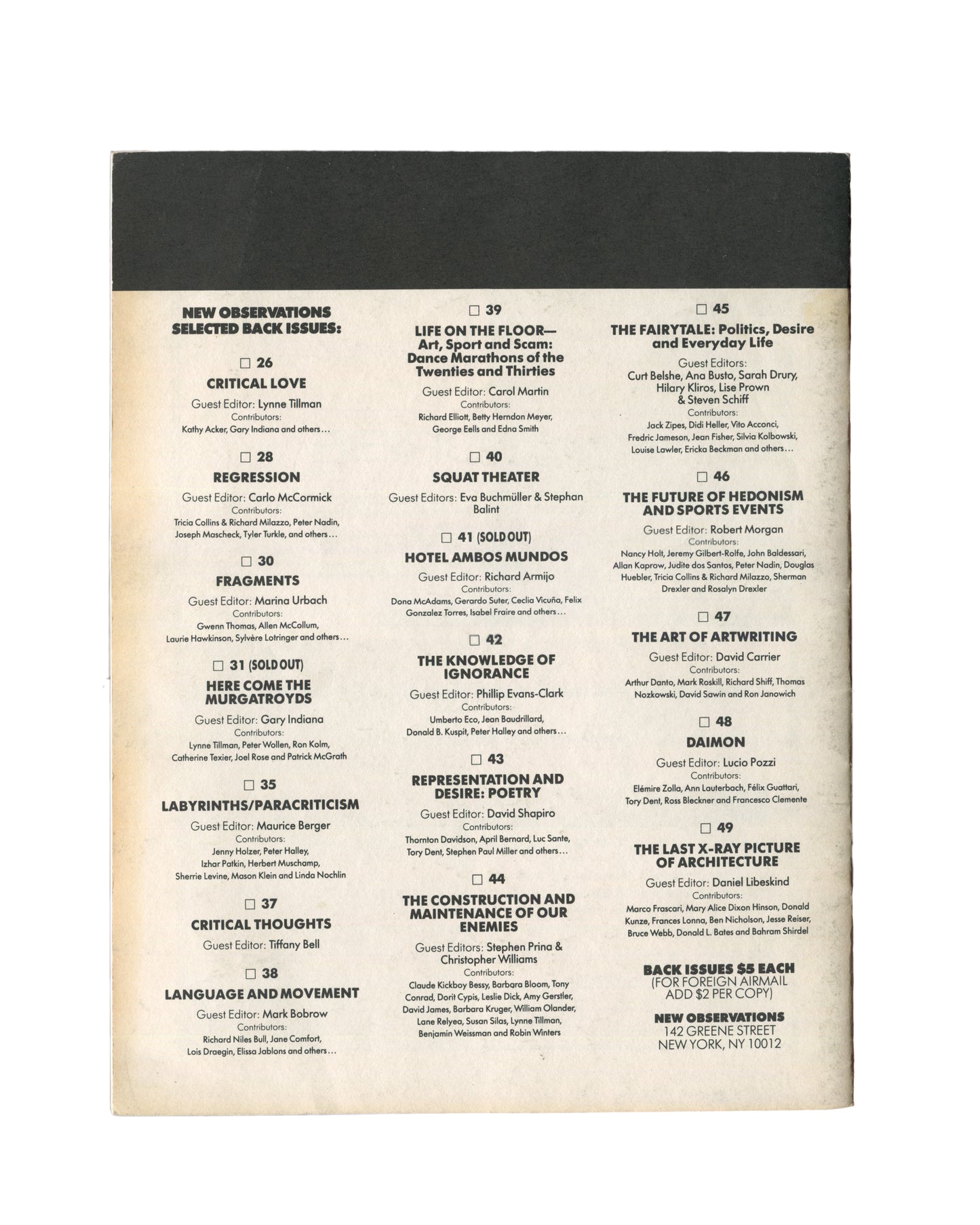 New Observations No. 50, 1987 — back cover. Selected back issues list, Nos. 26–49, including Critical Love, Regression, Fragments, Representation and Desire, and The Last X-Ray Picture of Architecture. New Observations, 142 Greene Street, New York, NY 10012.