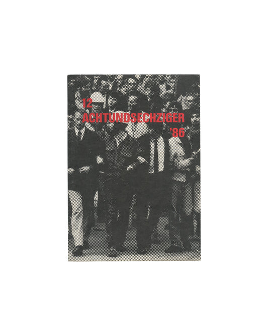12 Achtundsechziger '86, Kunsthaus Hamburg 1986, front cover, halftone crowd photograph, red title text 