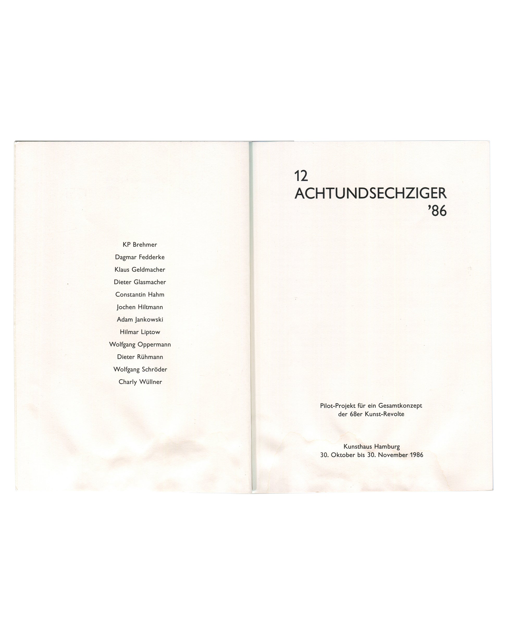 12 Achtundsechziger '86, title spread listing all twelve artists, Kunsthaus Hamburg 30 Oct–30 Nov 1986 