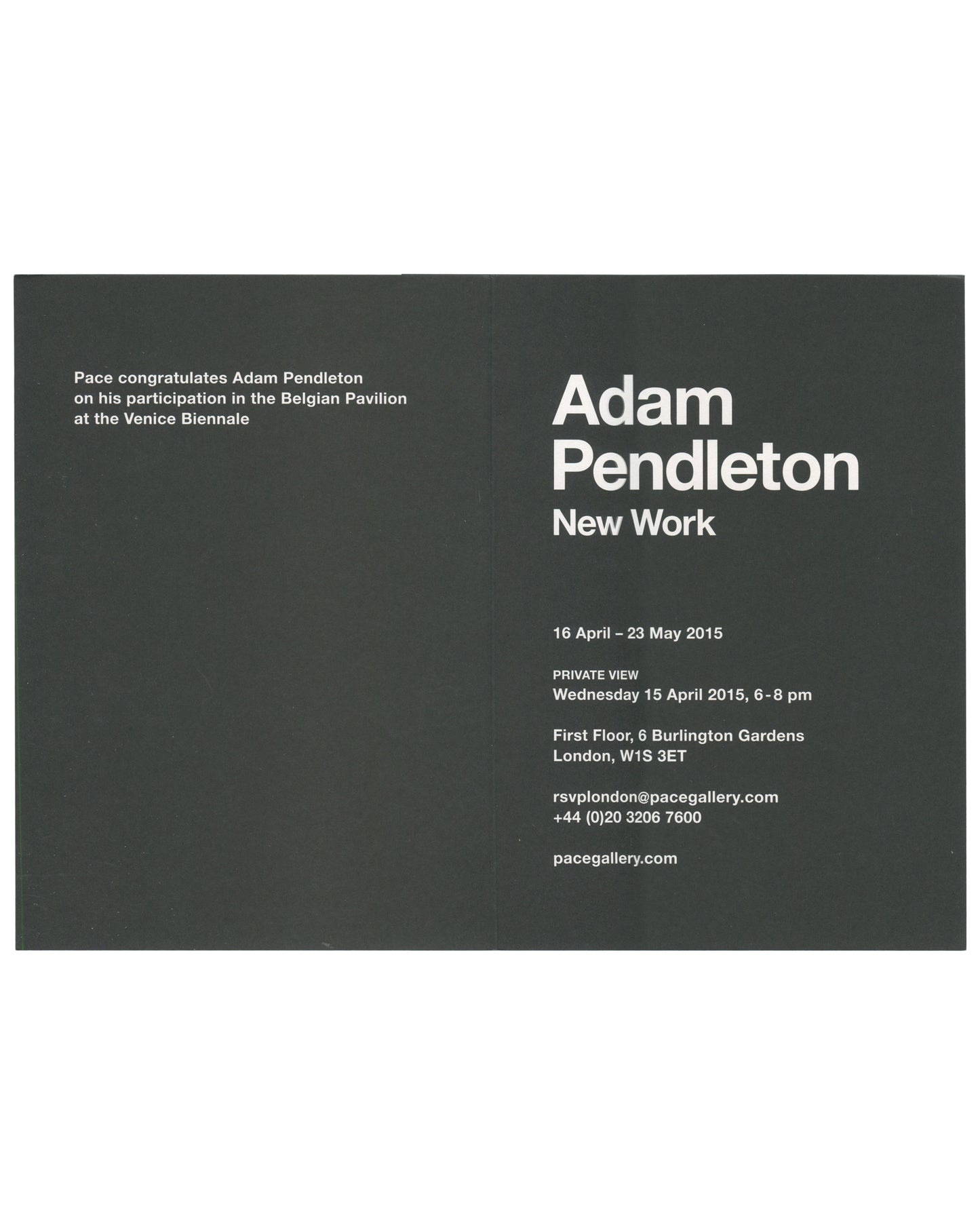 Interior spread of 2015 Pace London exhibition invitation for Adam Pendleton, New Work, showing a full-bleed black-and-white reproduction of a work from Pendleton's Black Dada series: a dark ground with BLACK / LIVES / MATTER in large white hand-painted capitals overlaid on a photographic image of a figure, the lower portion of the text partially obscured by a collaged dark rectangular element, the whole image printed with high contrast on the card interior.