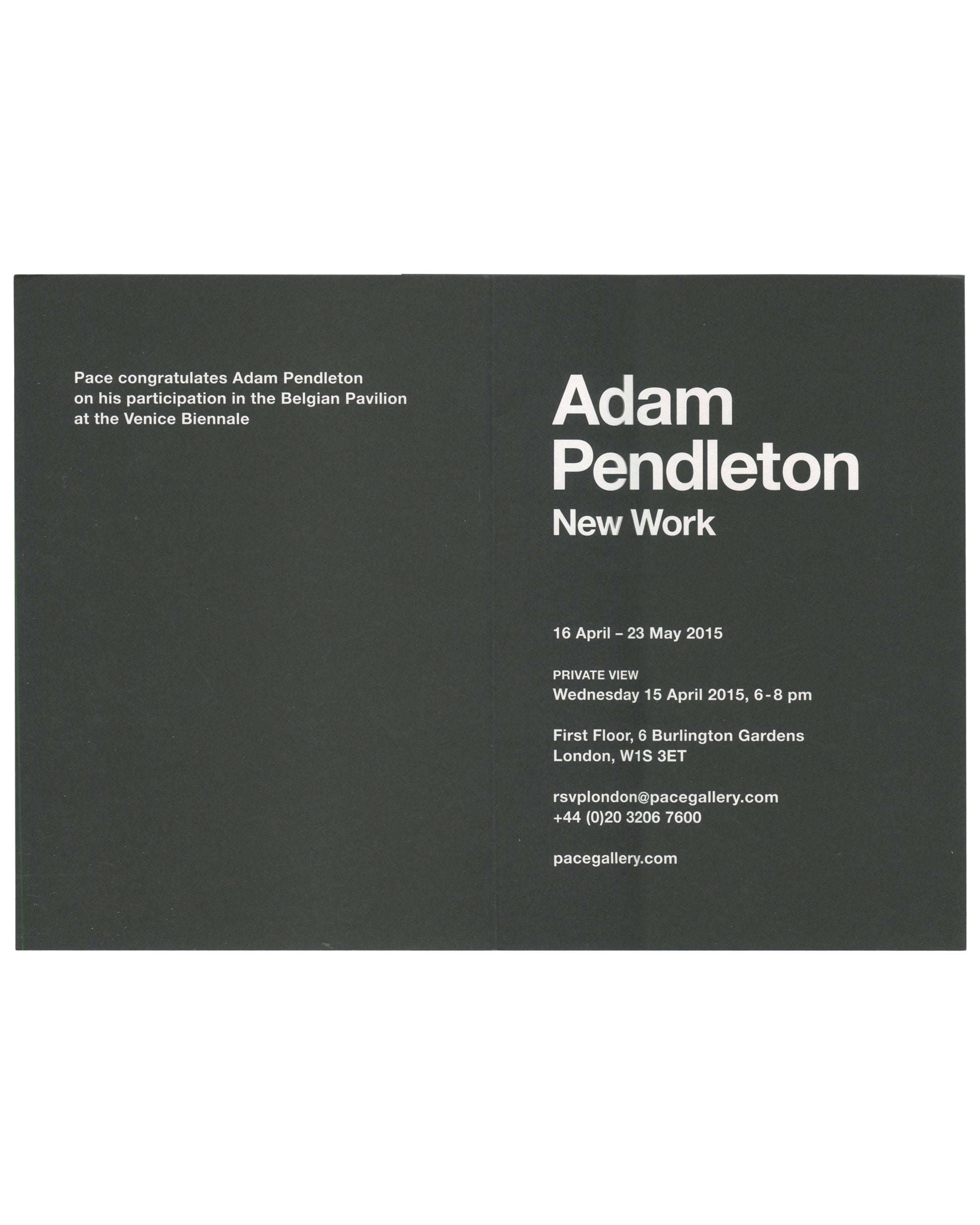 Interior spread of 2015 Pace London exhibition invitation for Adam Pendleton, New Work, showing a full-bleed black-and-white reproduction of a work from Pendleton's Black Dada series: a dark ground with BLACK / LIVES / MATTER in large white hand-painted capitals overlaid on a photographic image of a figure, the lower portion of the text partially obscured by a collaged dark rectangular element, the whole image printed with high contrast on the card interior.
