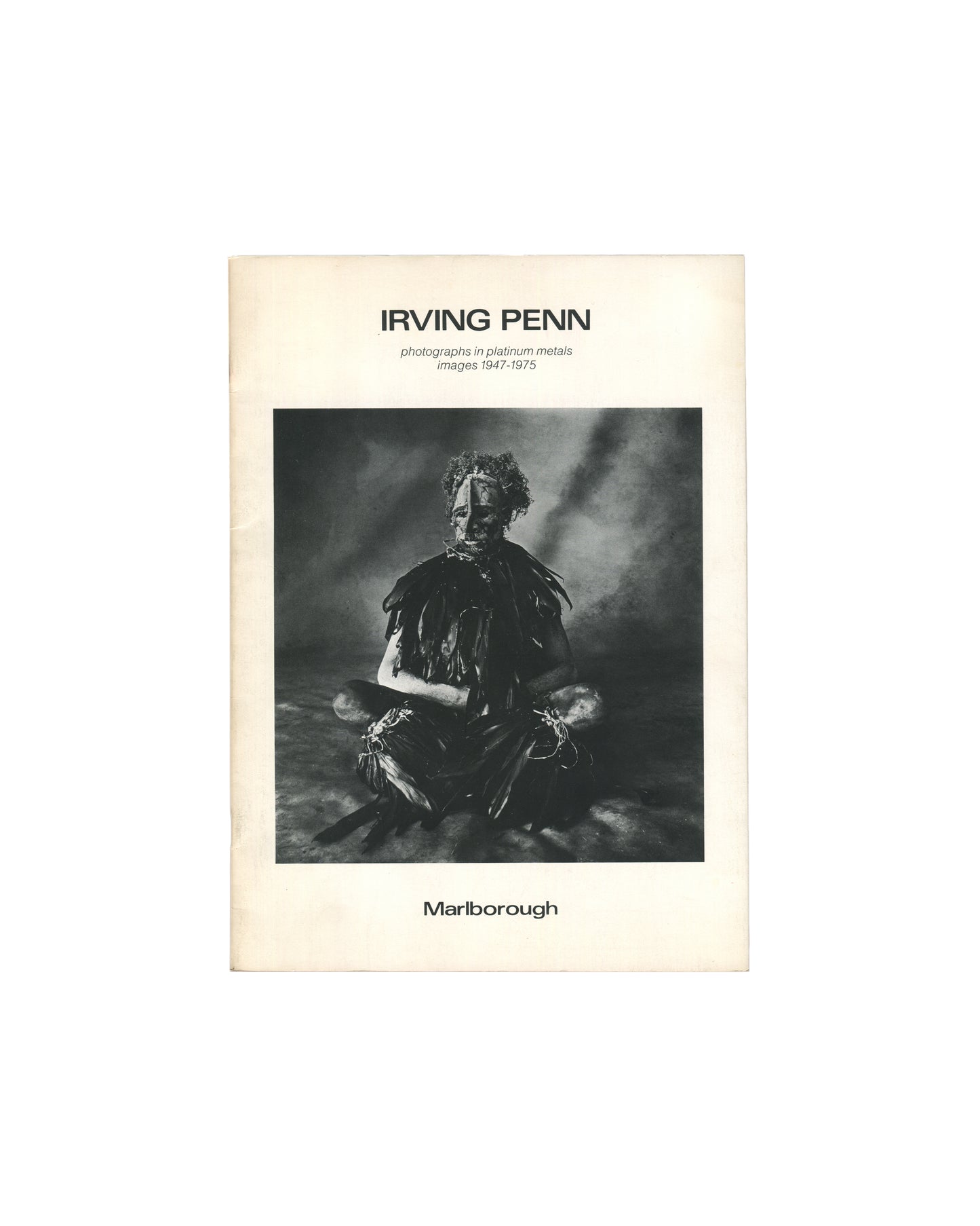 Irving Penn, Photographs in Platinum Metals, Marlborough Fine Art, London, 1981, front cover, ceremonial figure kneeling 