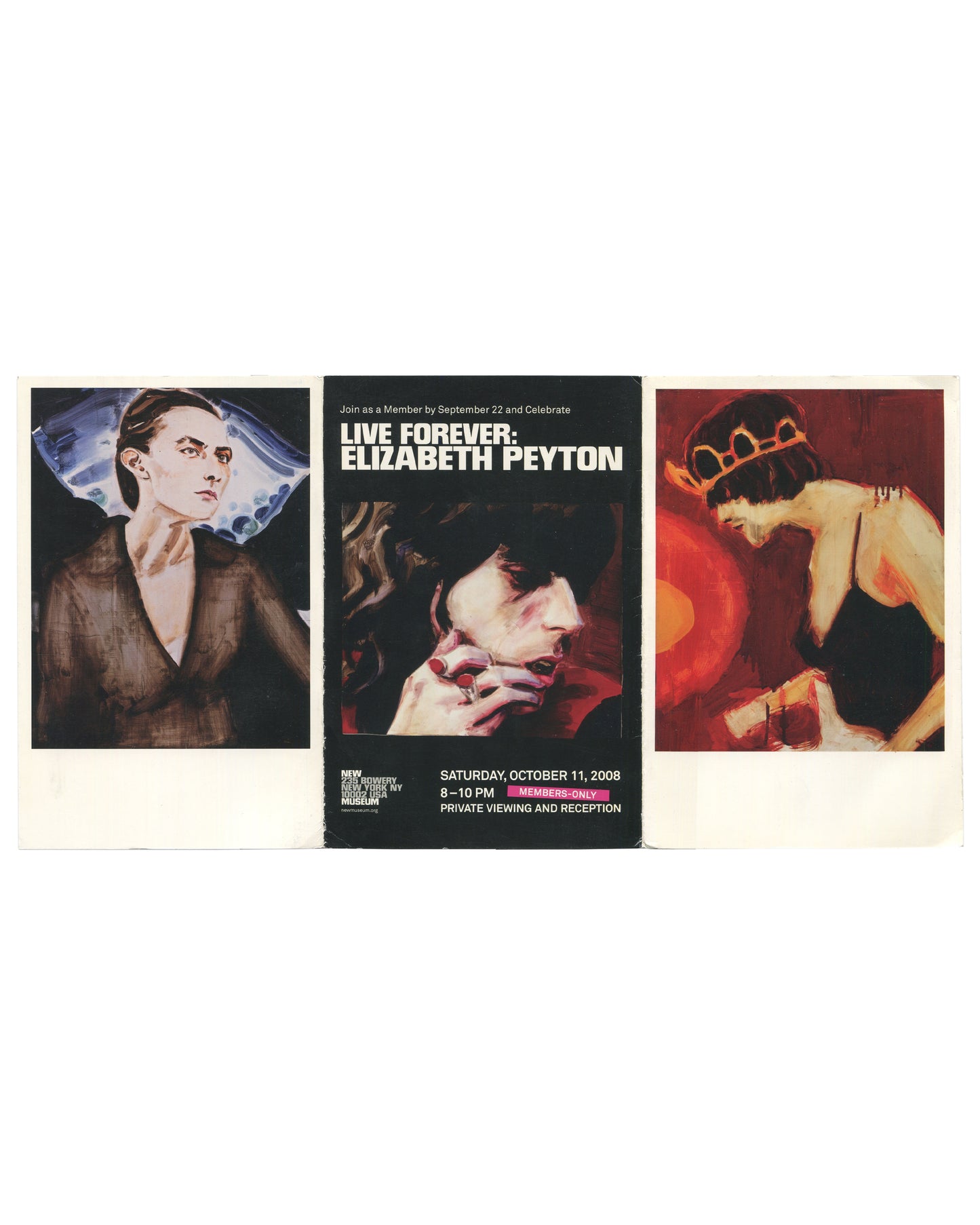 Elizabeth Peyton, Live Forever, New Museum, 2008, three-panel handout unfolded showing front, invitation card and postcard —