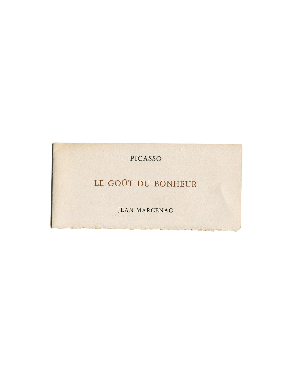 Pablo Picasso, Le Goût du Bonheur, Galerie du Passeur, Paris, 1970, exhibition invitation front, cream card with brown type