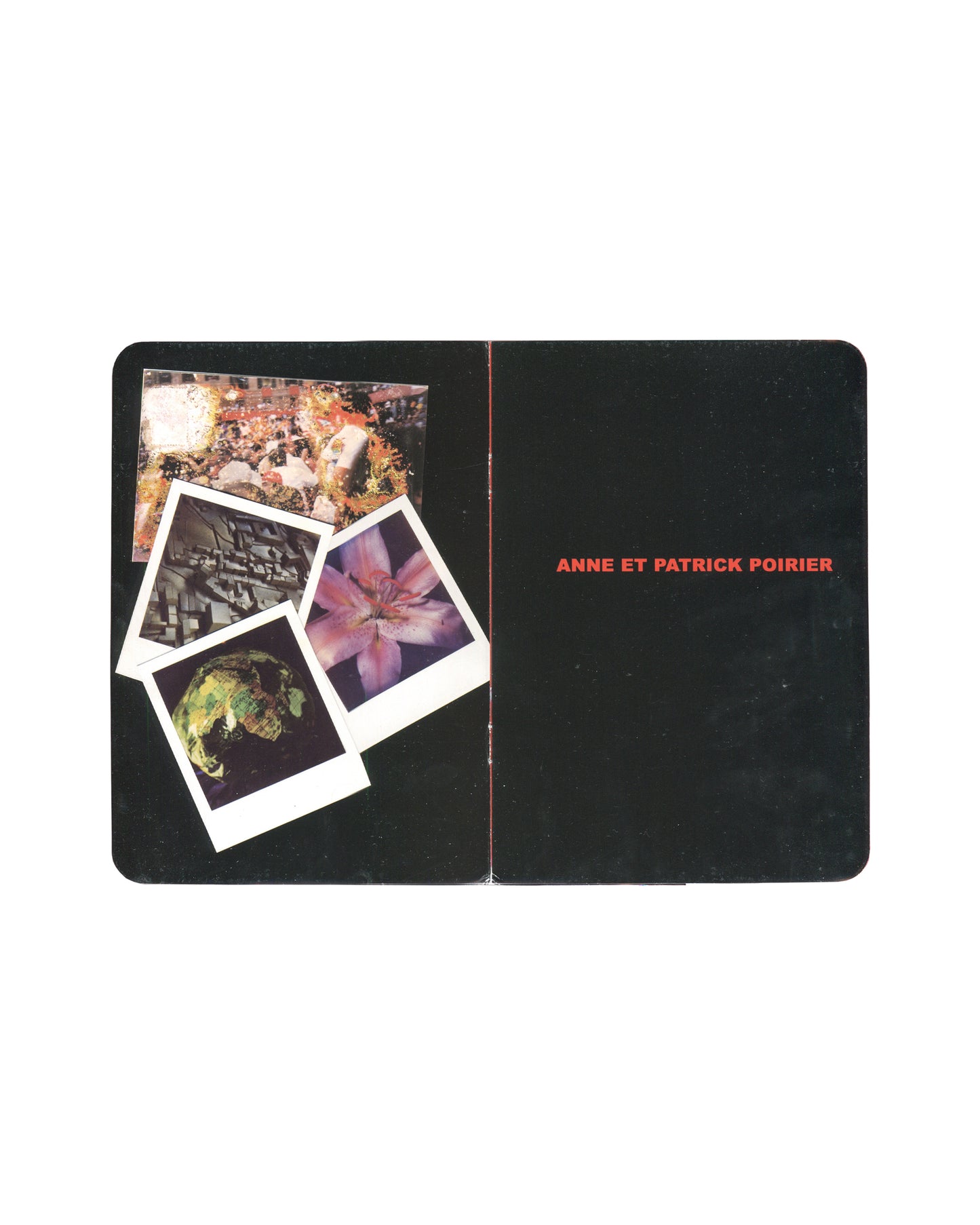 Anne & Patrick Poirier, Dangerzone, 2004, interior: three Polaroids on black left; ANNE ET PATRICK POIRIER in red right
