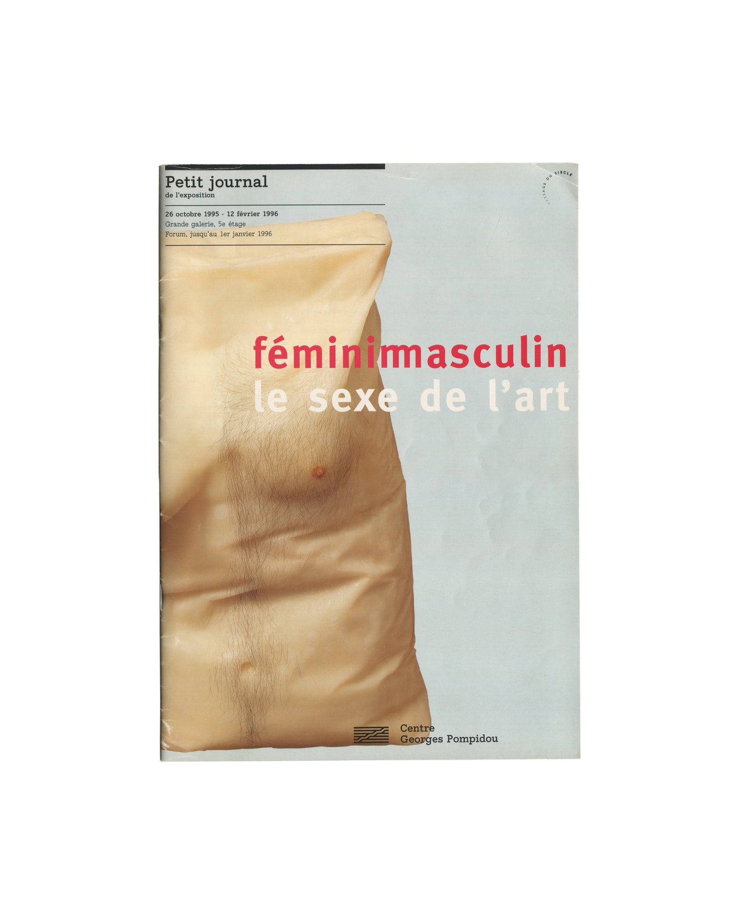 FÉMININ–MASCULIN: LE SEXE DE L'ART — Petit journal de l'exposition, Centre Pompidou, 1995