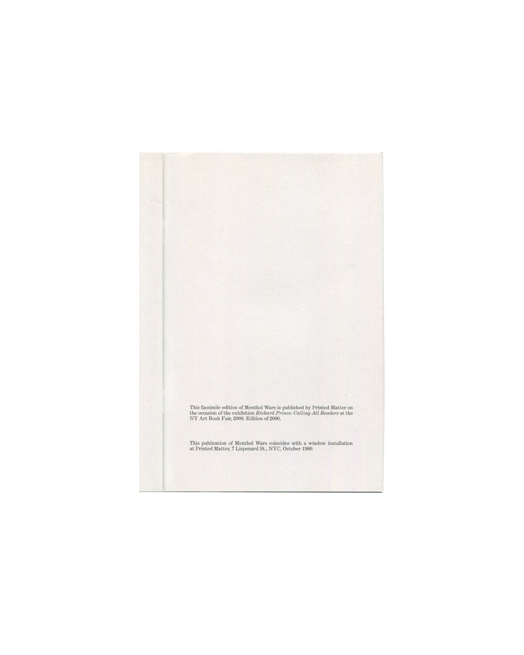 Richard Prince, Menthol Wars, plain black inside back cover. Printed Matter, New York, 2009. Solid black page, no text or image.