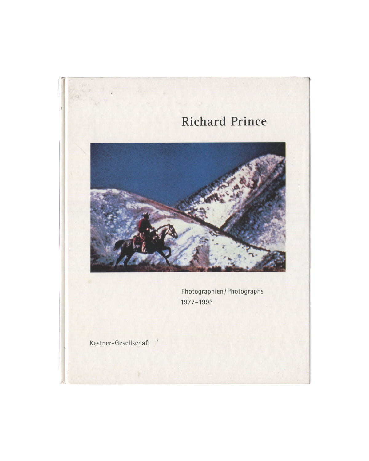 Richard Prince, Photographien / Photographs 1977–1993, Kestner-Gesellschaft 1994, front cover, plain white pictorial boards 