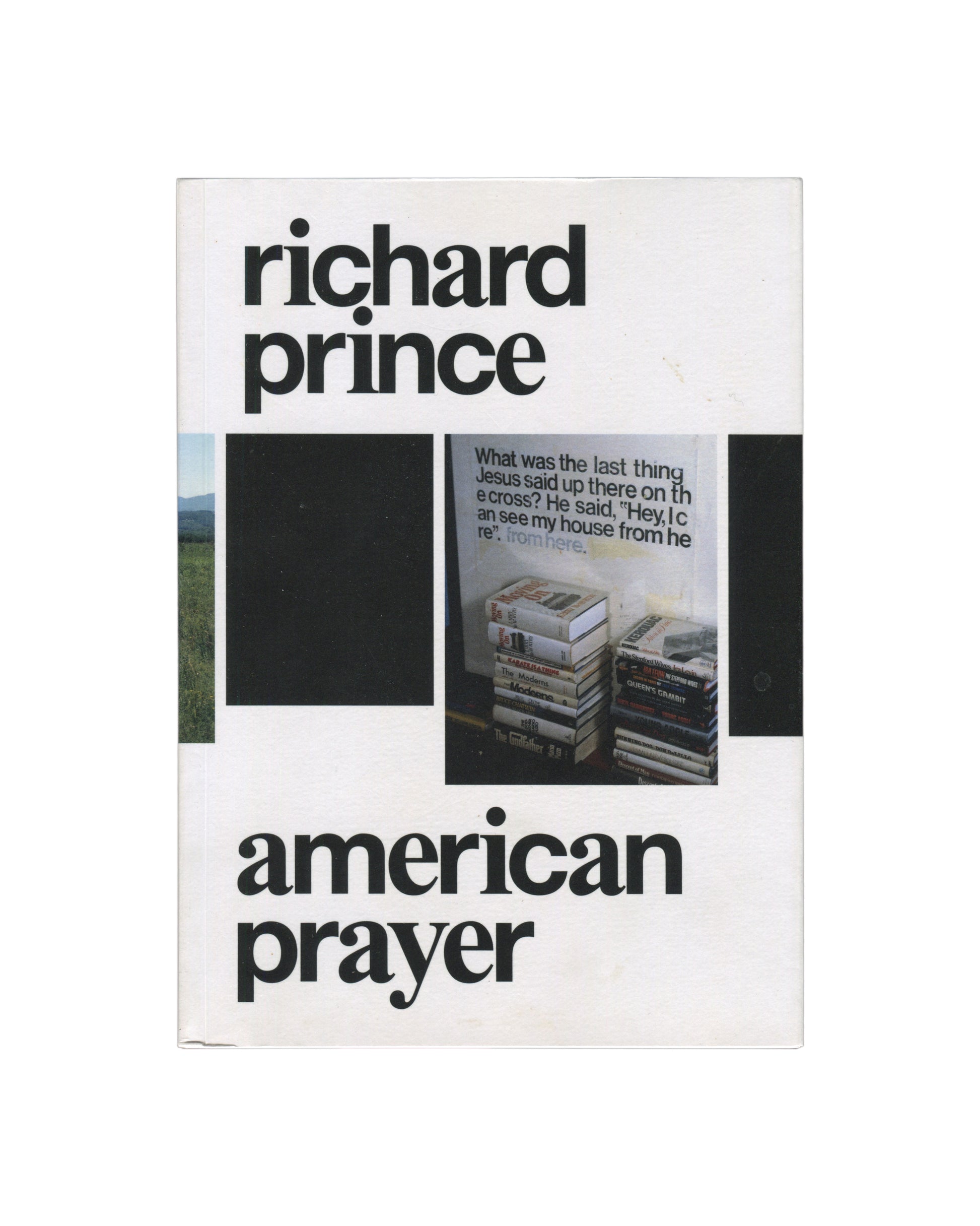 Richard Prince, American Prayer, Gagosian / Rizzoli 2011, front cover, bold black typography, joke text and book stack photograph 