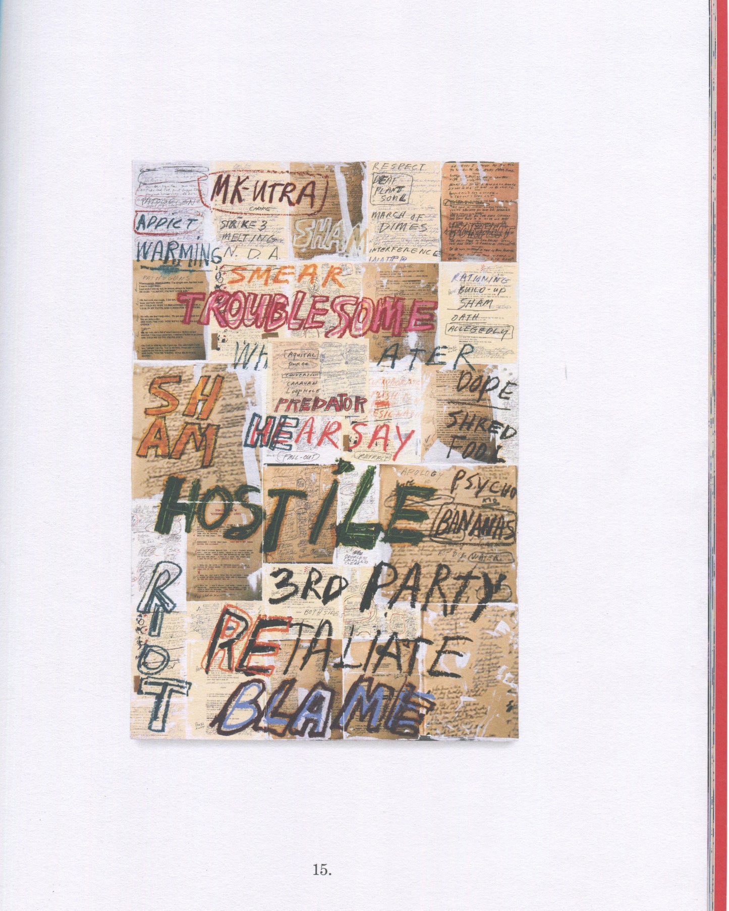 Richard Prince, Everyday, 2023, interior p.15, Hostile, collage of handwritten notes and newspaper clippings, red and black text