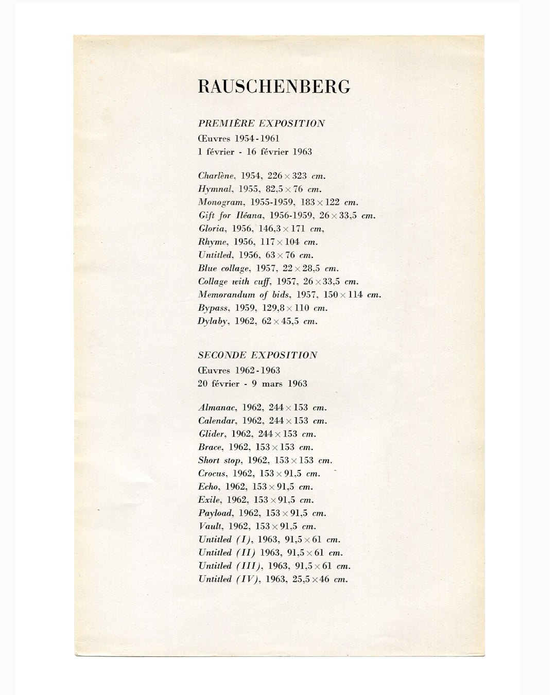 Robert Rauschenberg, Ileana Sonnabend Gallery, Paris, 1963 — back cover. Inserted checklist of works shown in Première Exposition and Seconde Exposition, February–March 1963. Lists Monogram (1955–59), Broadcast (1959), Charlene (1954), and further works with dimensions.