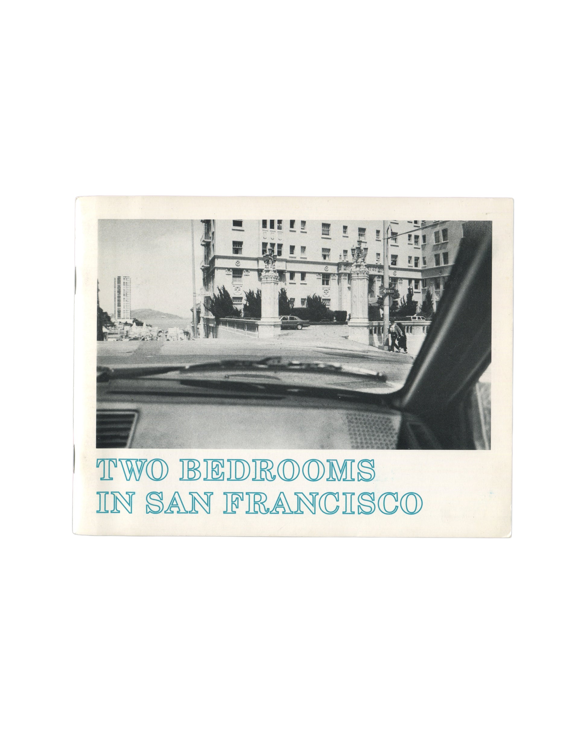 David Reed, Two Bedrooms in San Francisco, front cover: b&w dashboard view, hotel facade, teal title type below
